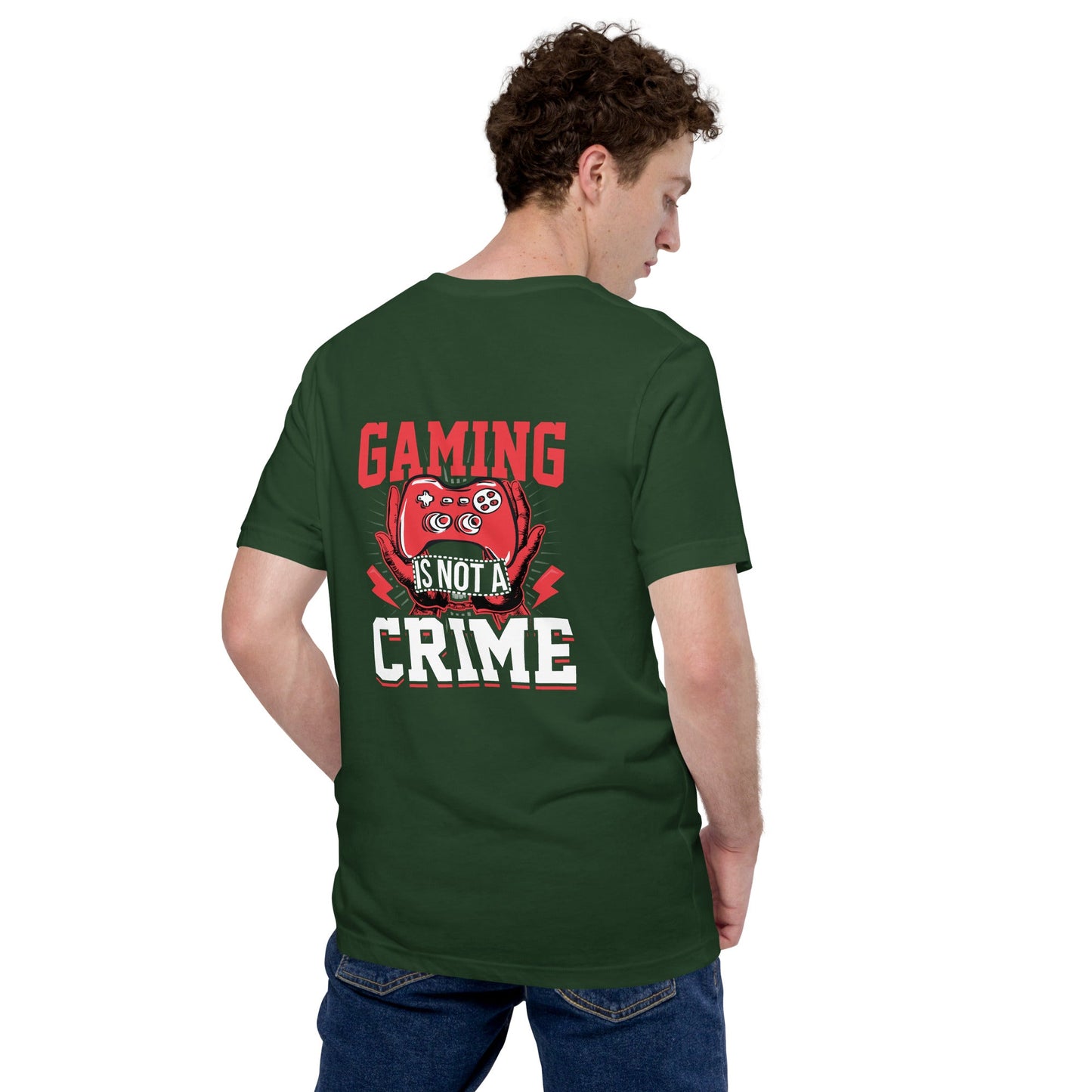 Gaming is not a Crime - Unisex t-shirt ( Back Print ) by DarkByteGear