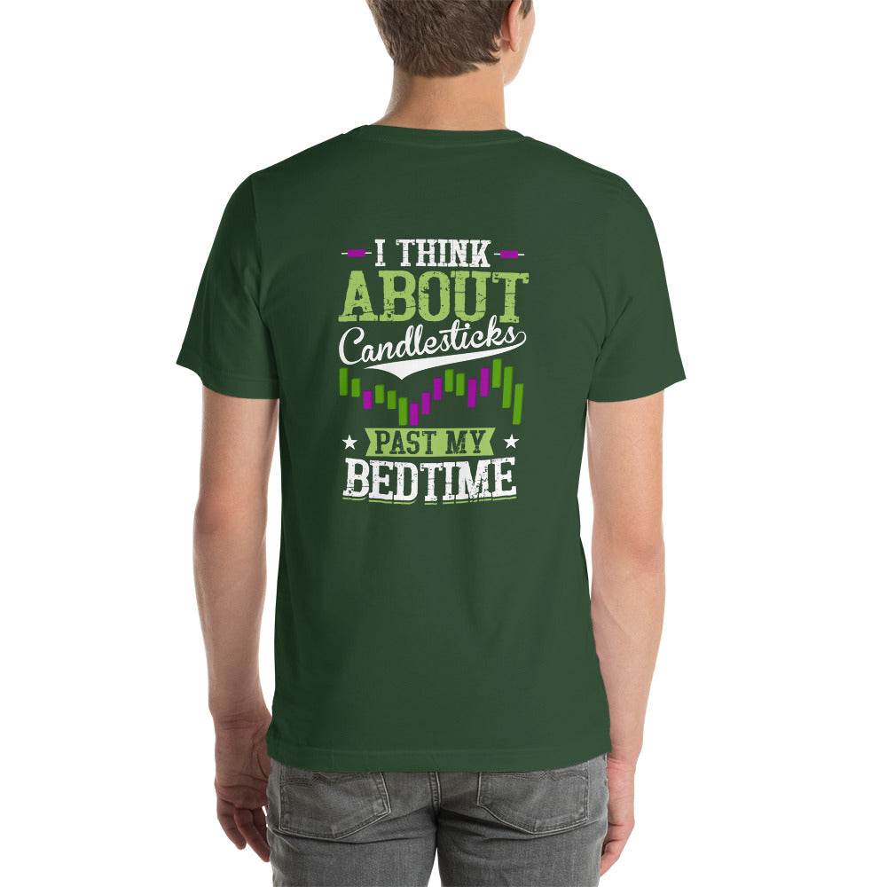 I think about Candlesticks past my bedtime - Unisex t-shirt ( Back Print ) by DarkByteGear
