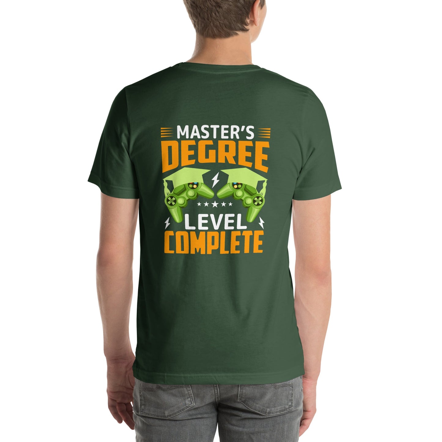 Master's Degree Level Complete - Unisex t-shirt ( Back Print ) by DarkByteGear