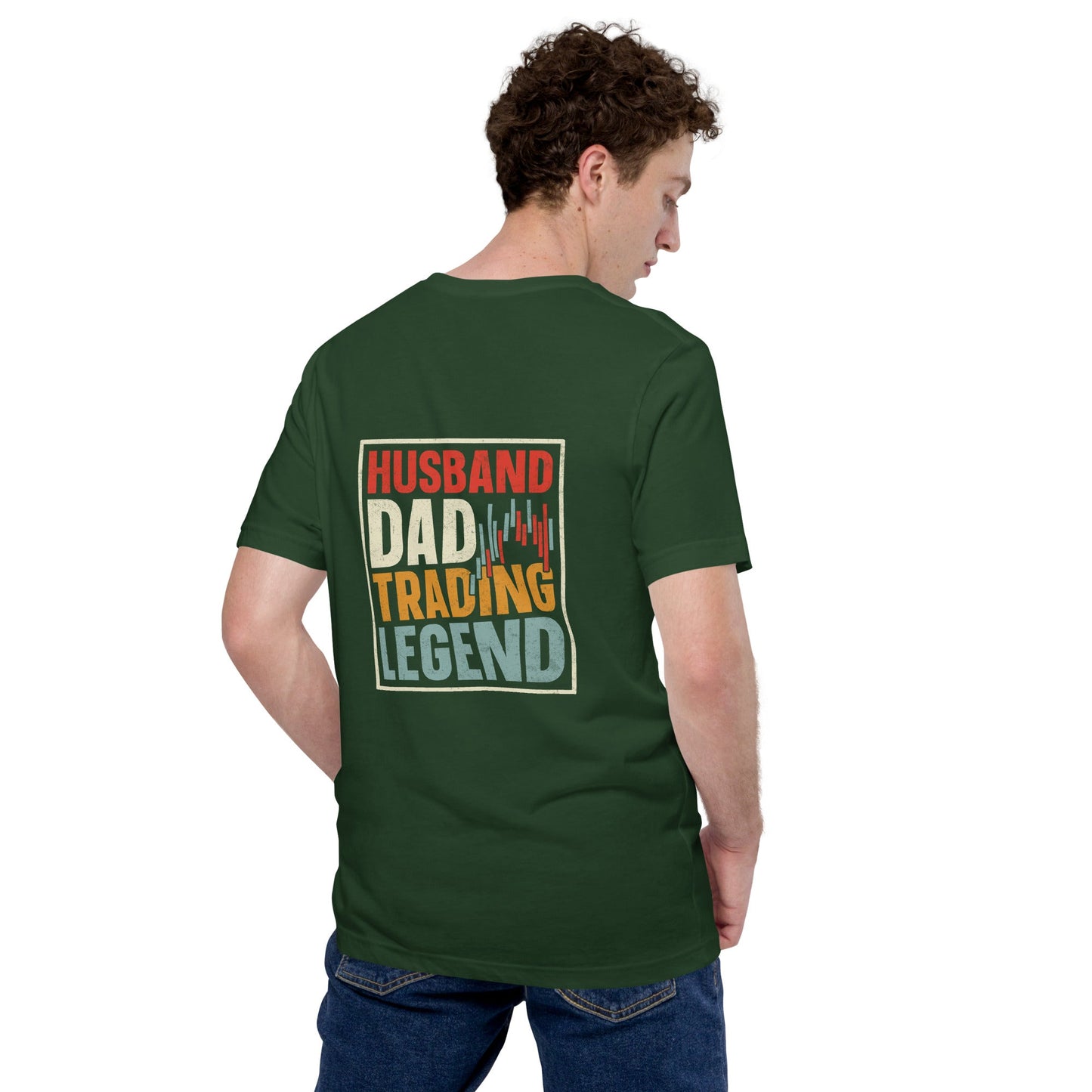 Husband, Dad, Trading Legend - Unisex t-shirt ( Back Print ) by DarkByteGear
