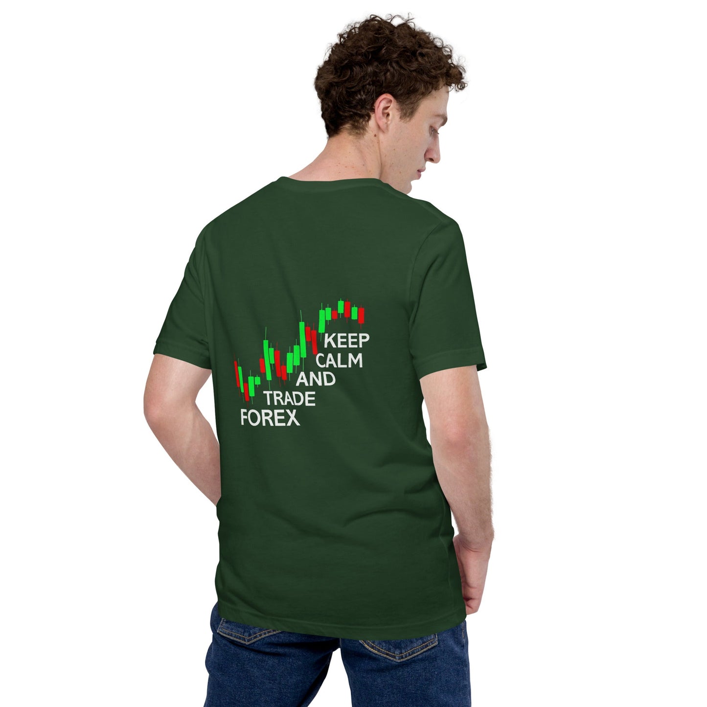Keep Calm and Trade Forex - Unisex t-shirt ( Back Print ) by DarkByteGear