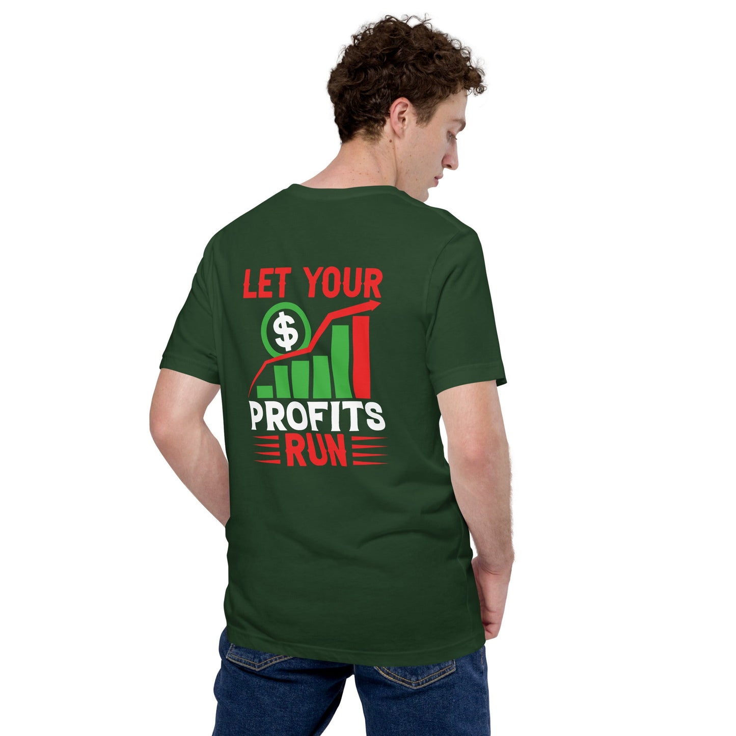 Let your Profits run V1 - Unisex t-shirt ( Back Print ) by DarkByteGear