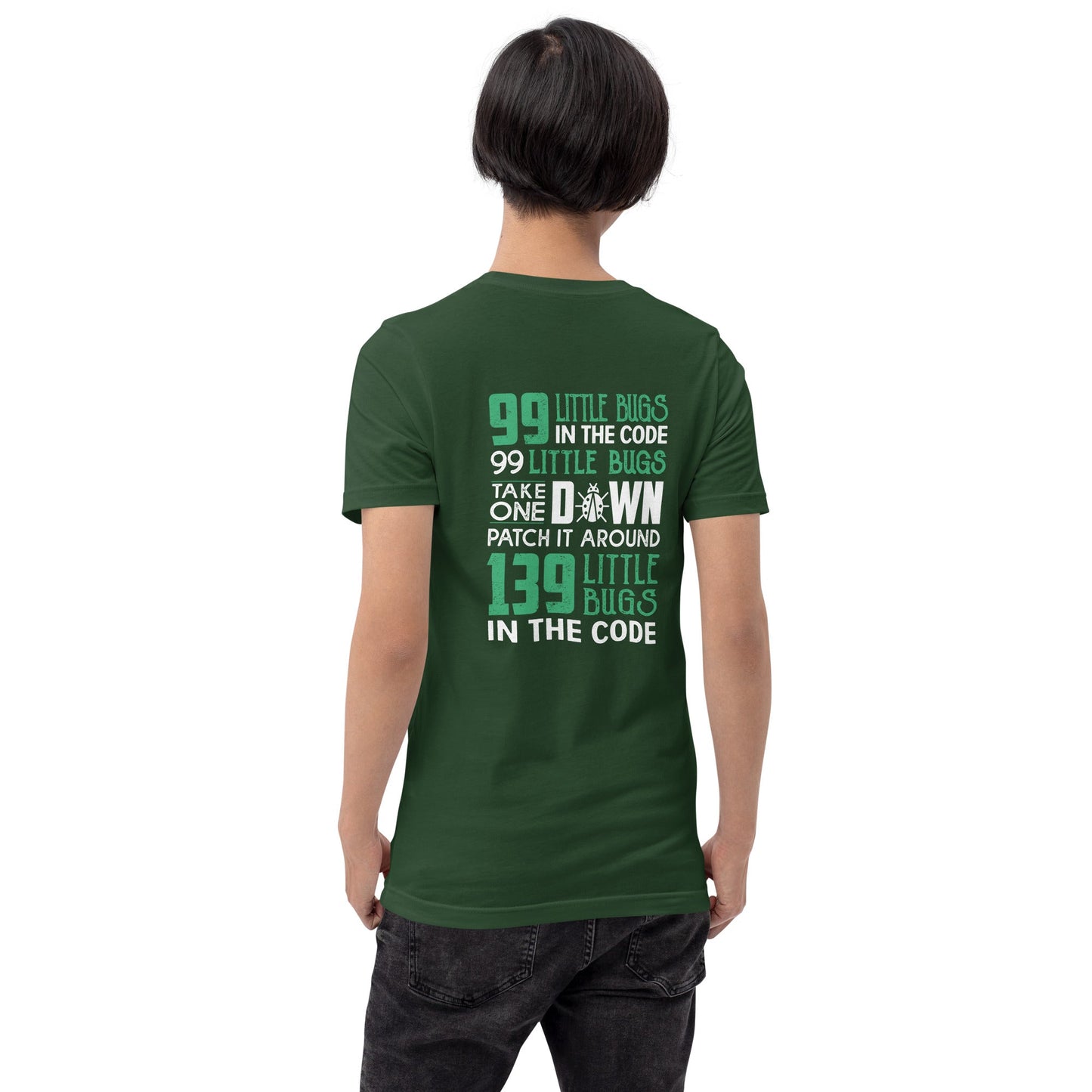 99 Little Bugs - Unisex t-shirt ( Back Print ) by DarkByteGear