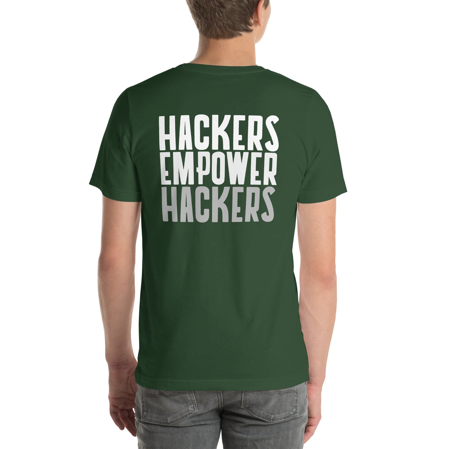 Hackers Empower Hackers - Unisex t-shirt ( Back Print ) by DarkByteGear
