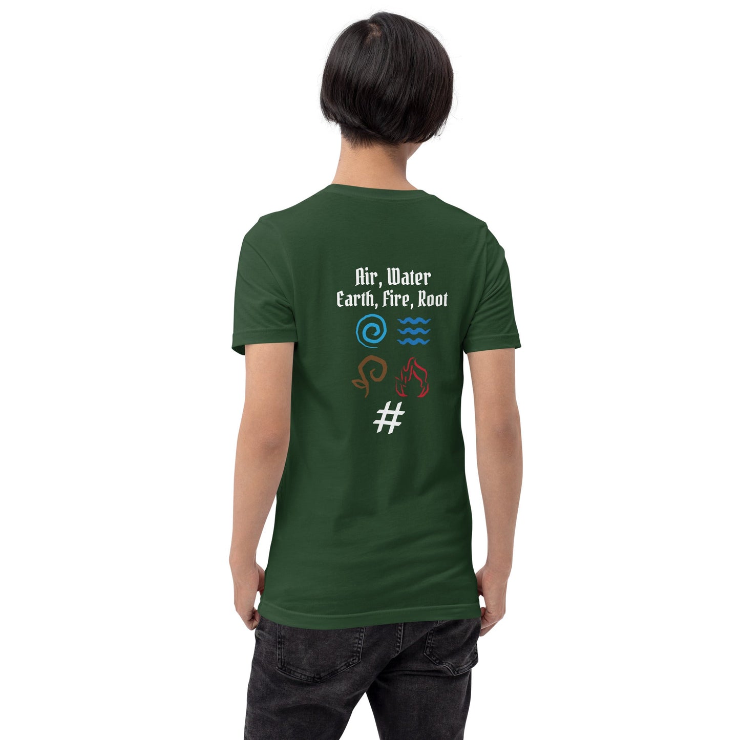 Air, Water, Earth, Fire, Root - Unisex t-shirt ( Back Print ) by DarkByteGear