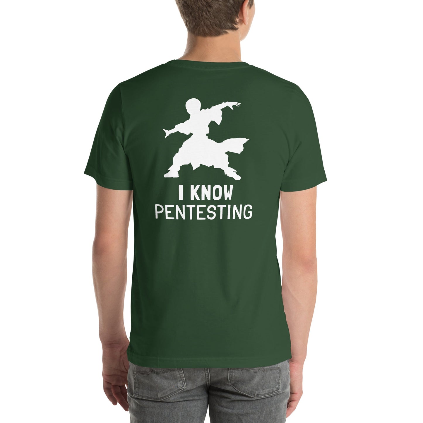 I Know Pentesting - Unisex t-shirt ( Back Print ) by DarkByteGear