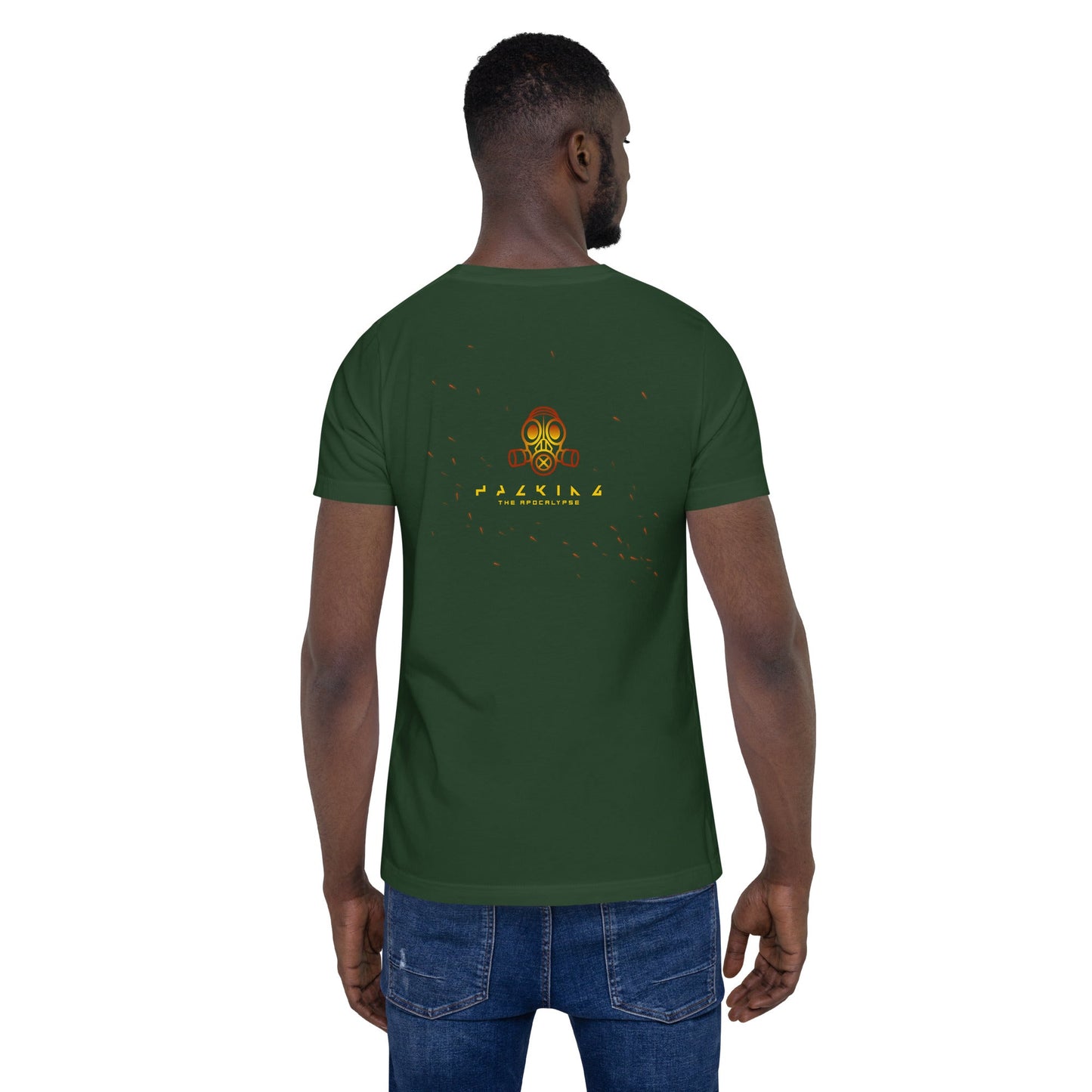 Hacking the apocalypse - Unisex t-shirt ( Back Print ) by DarkByteGear