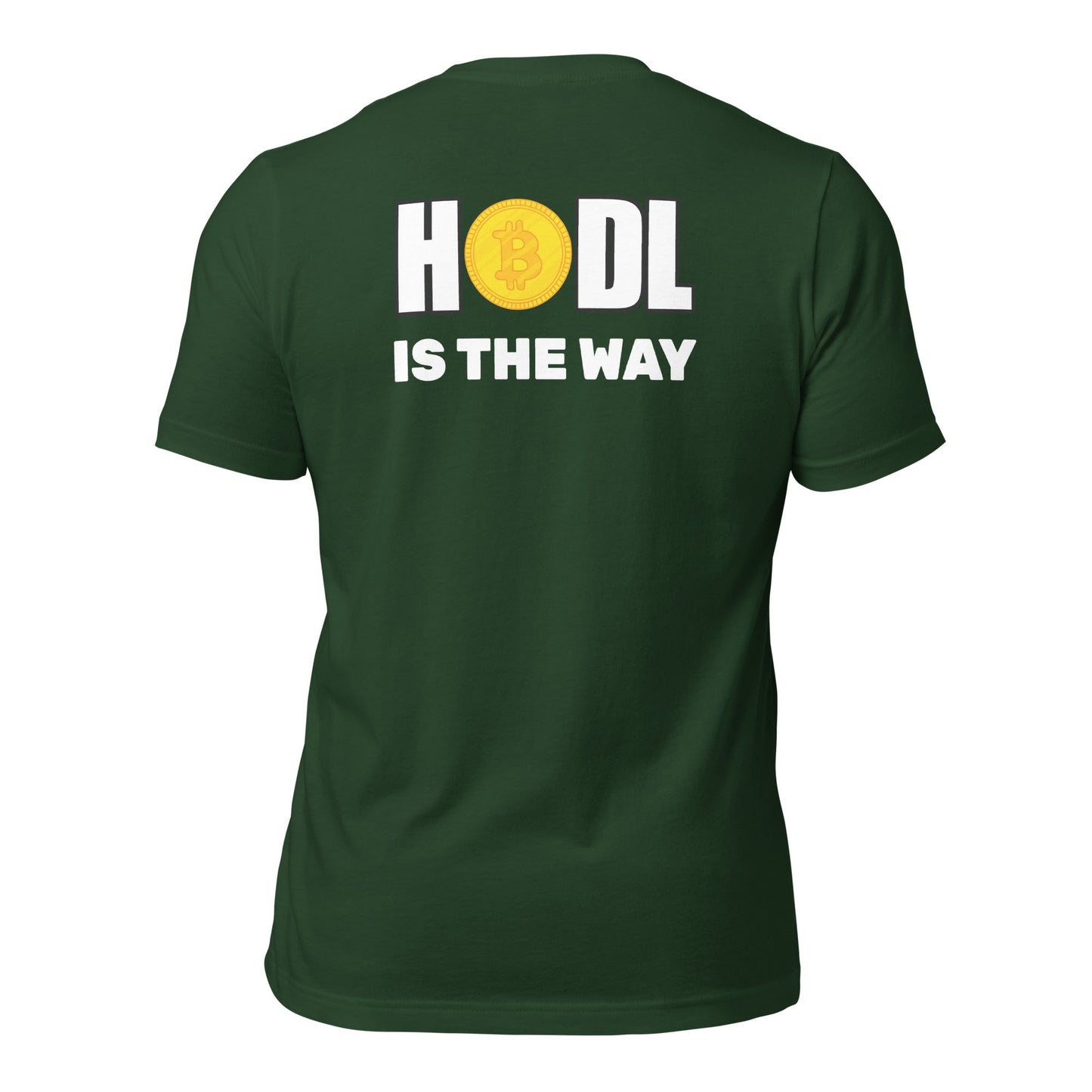 Hodl is the way - Unisex t-shirt (back print) by DarkByteGear