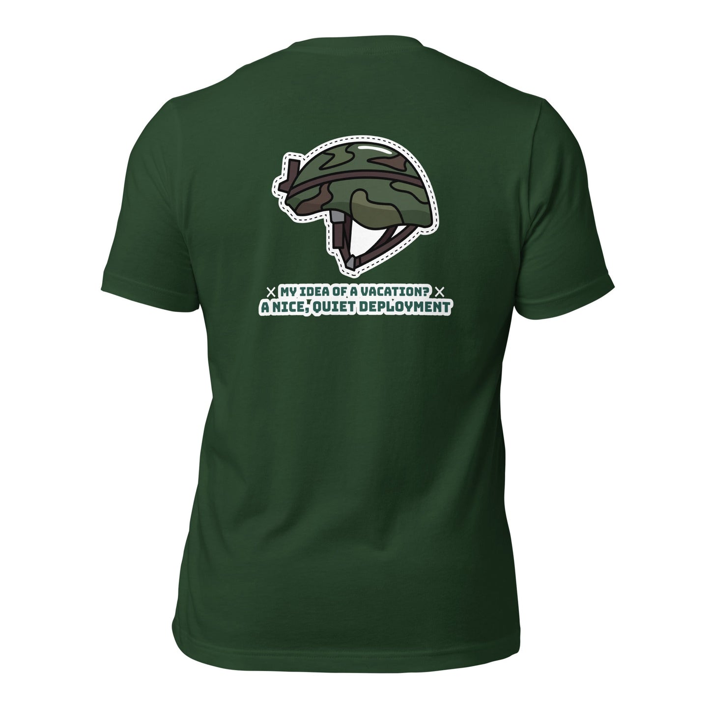 My idea of a vacation? A nice, quiet deployment - Unisex t-shirt by DarkByteGear