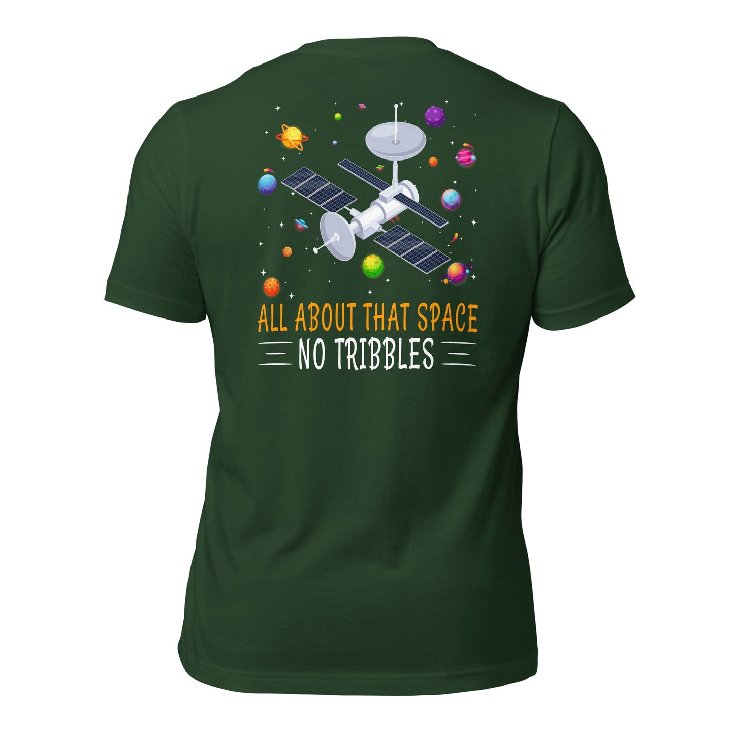 All about that Space - Unisex t-shirt ( Back Print ) by DarkByteGear