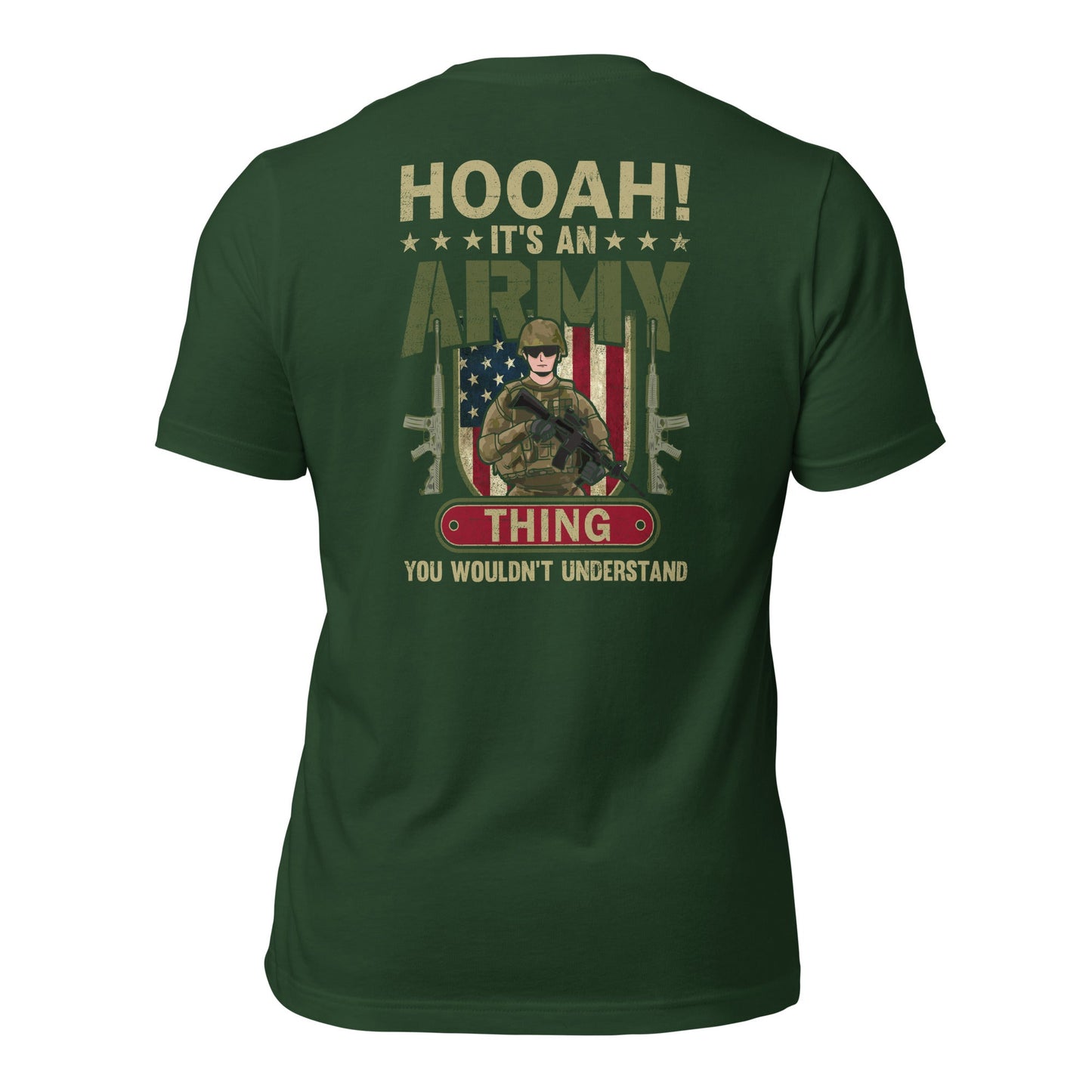 HOOAH! It's an Army thing you wouldn't understand - Unisex t-shirt ( Back Print ) by DarkByteGear