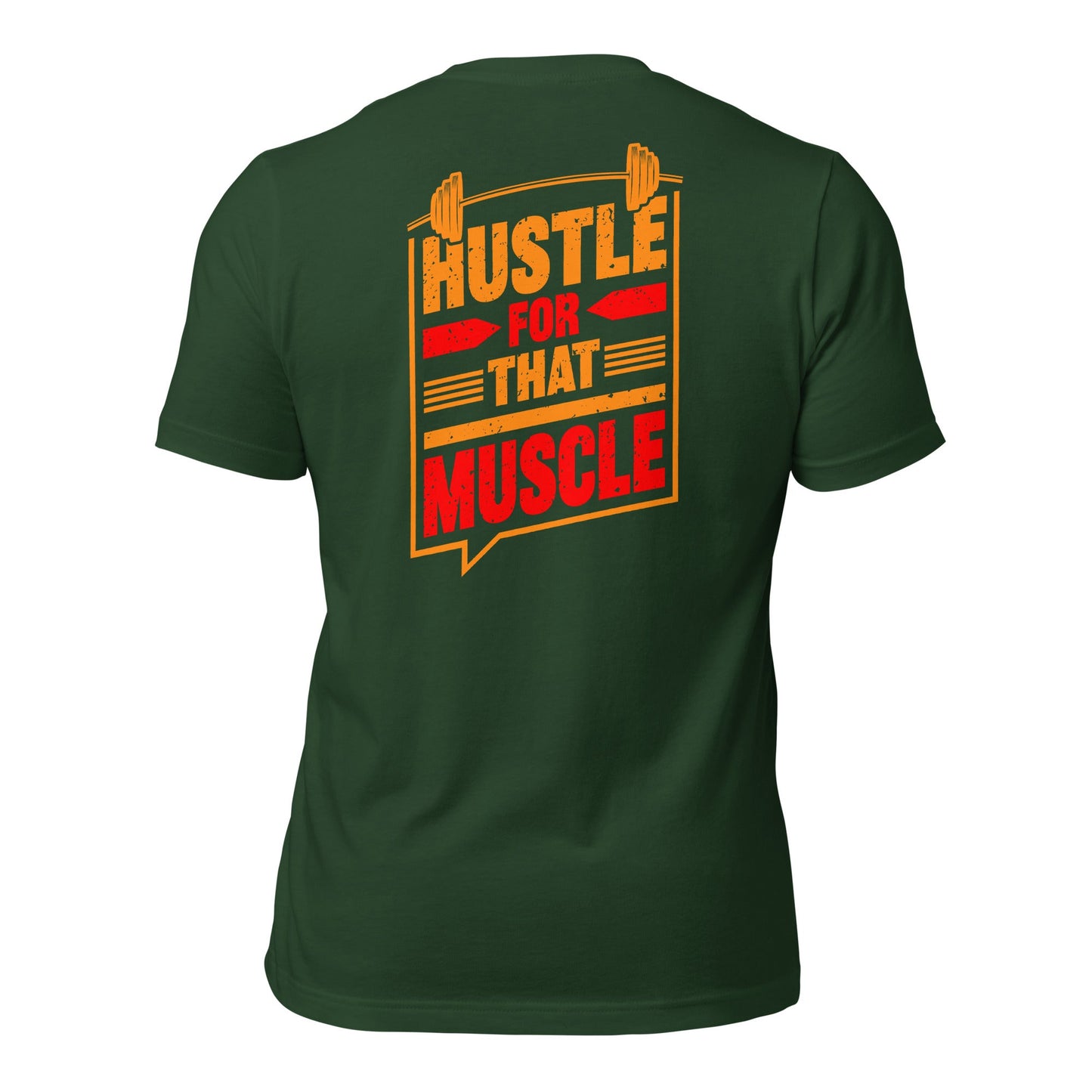 Hustle for that Muscle - Unisex t-shirt ( Back Print ) by DarkByteGear