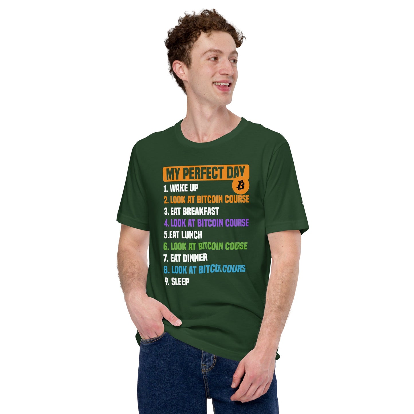 My Perfect Day - Unisex t-shirt by DarkByteGear
