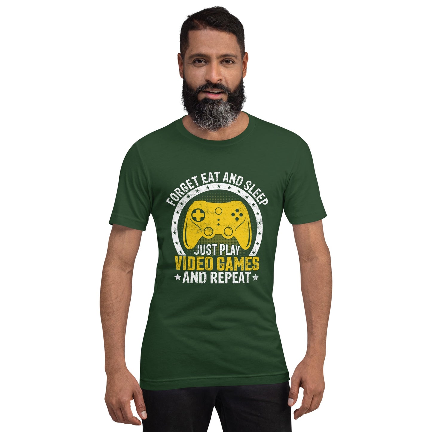 Forget Eat and Sleep, just Play Video Games and Repeat Unisex t-shirt by DarkByteGear