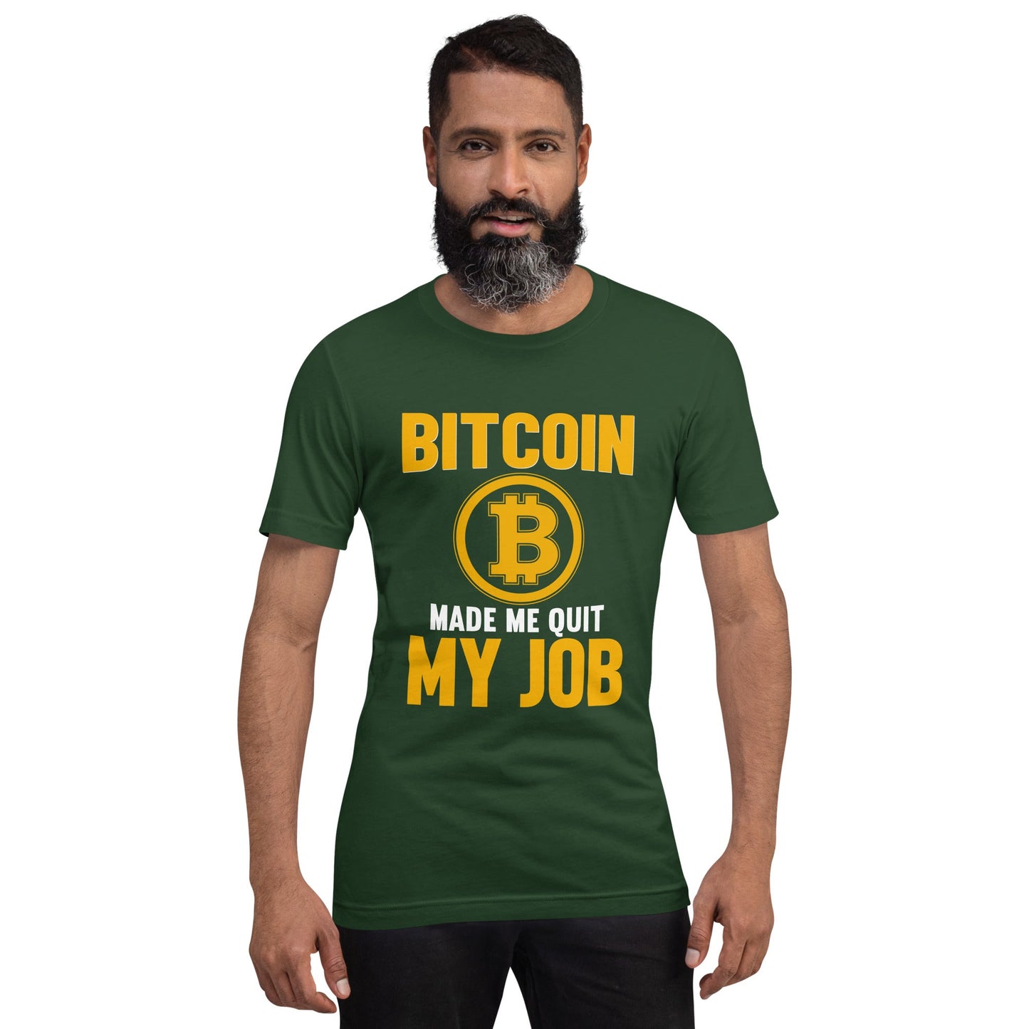 Bitcoin Make me Quit My Job - Unisex t-shirt by DarkByteGear