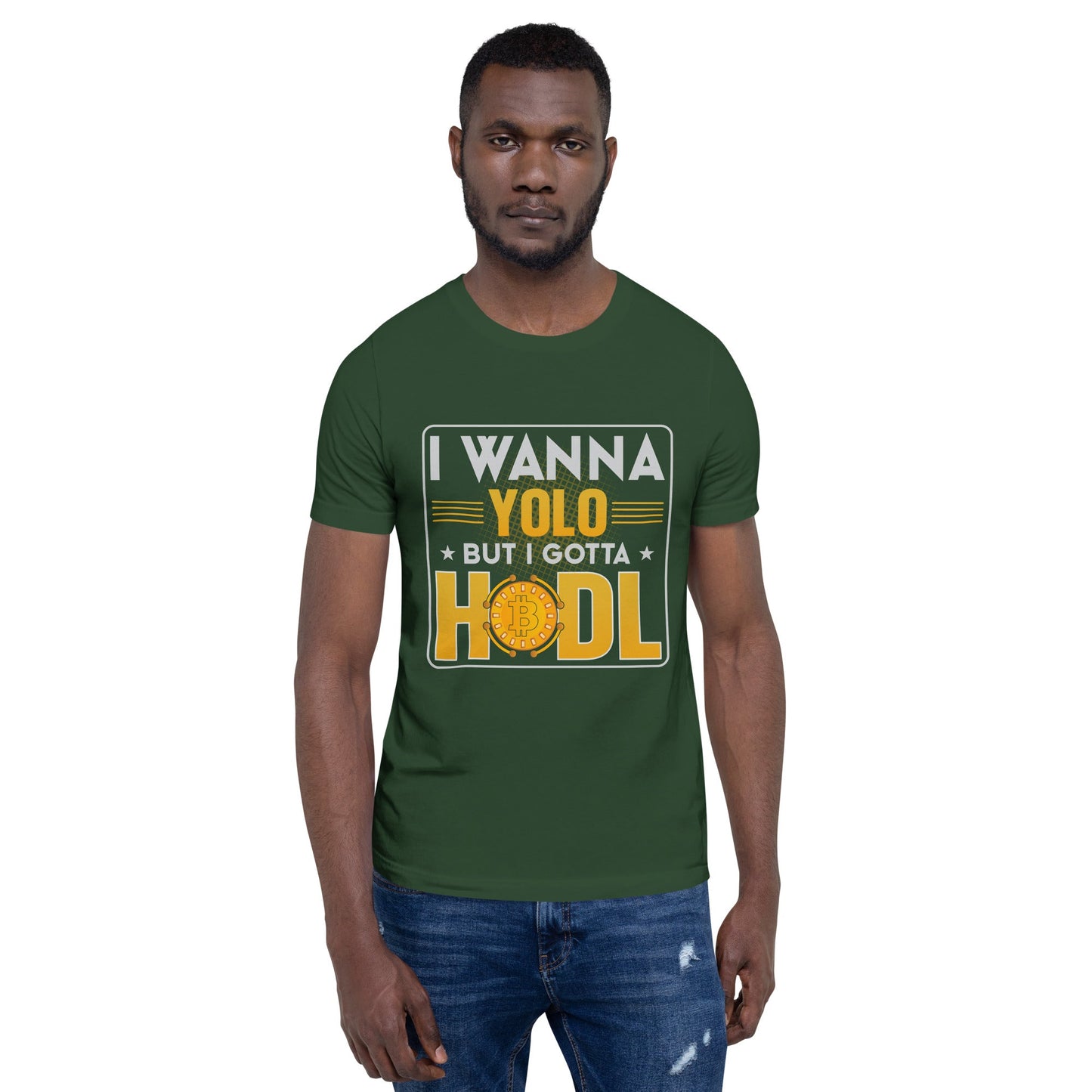 I wanna YOLO but I gotta HODL Unisex t-shirt by DarkByteGear