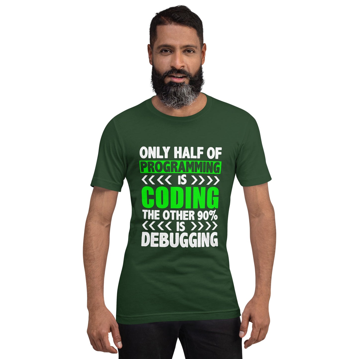 Only half of Programming is Coding - Unisex t-shirt by DarkByteGear