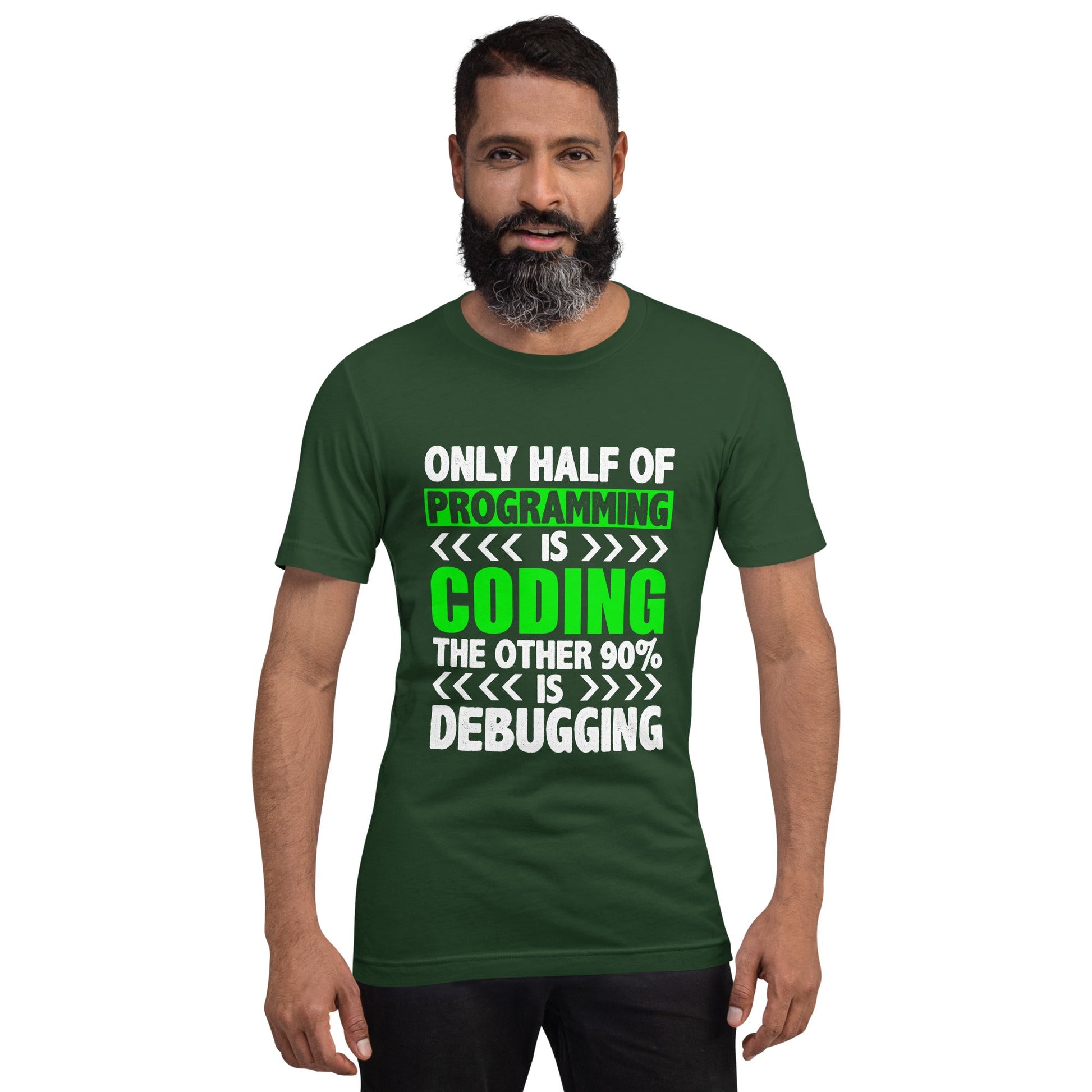 Only half of Programming is Coding - Unisex t-shirt by DarkByteGear