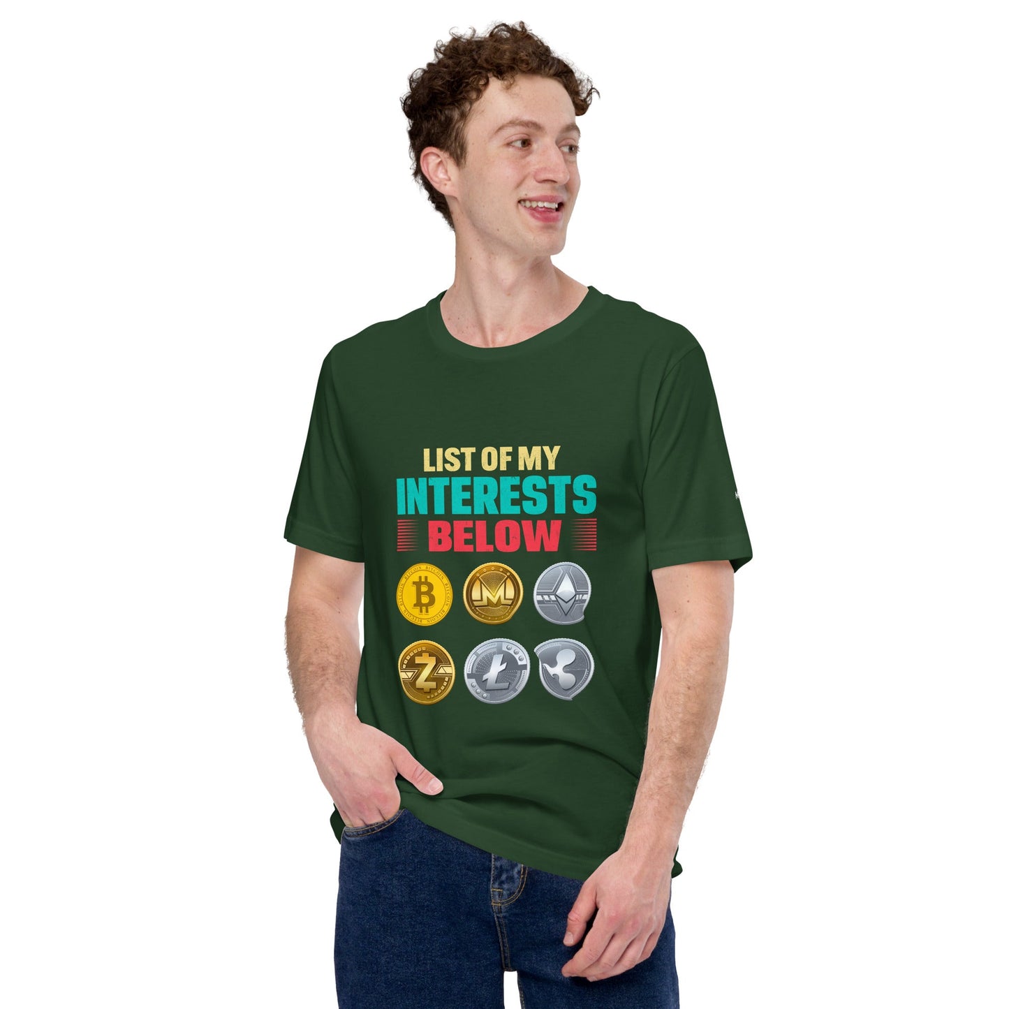 List of my Interests below - Unisex t-shirt by DarkByteGear