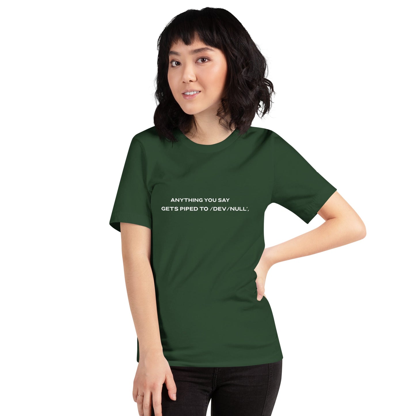 Anything you say Gets piped to devnull V2 - Unisex t-shirt by DarkByteGear
