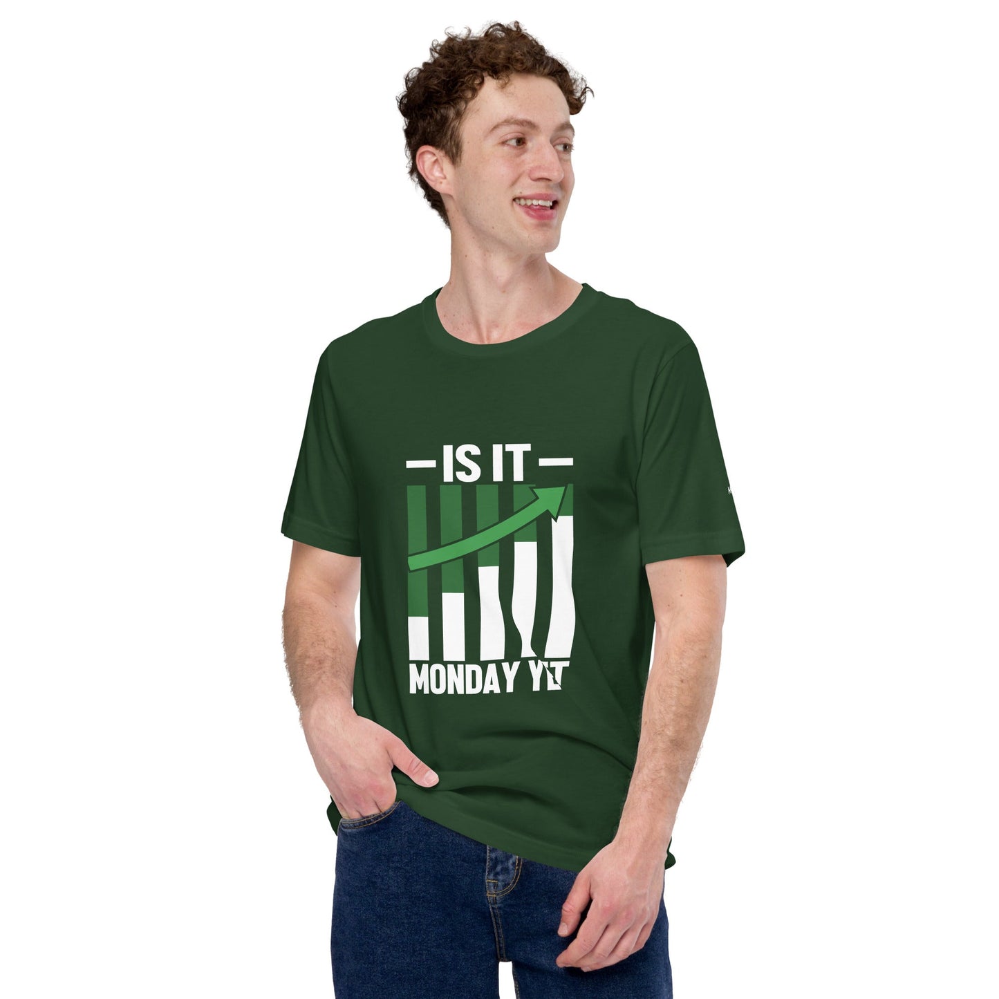 Is it Monday Yet - Unisex t-shirt by DarkByteGear