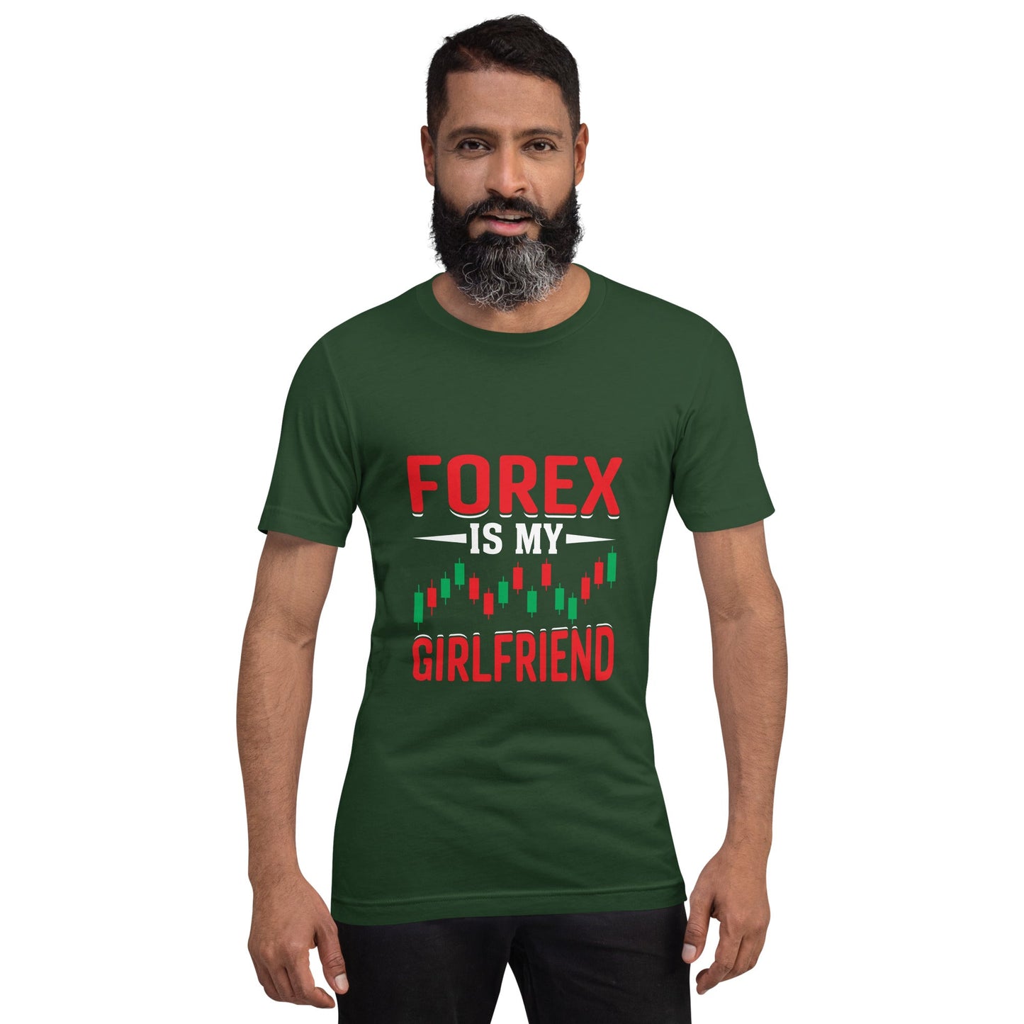 Forex is my Girlfriend - Unisex t-shirt by DarkByteGear