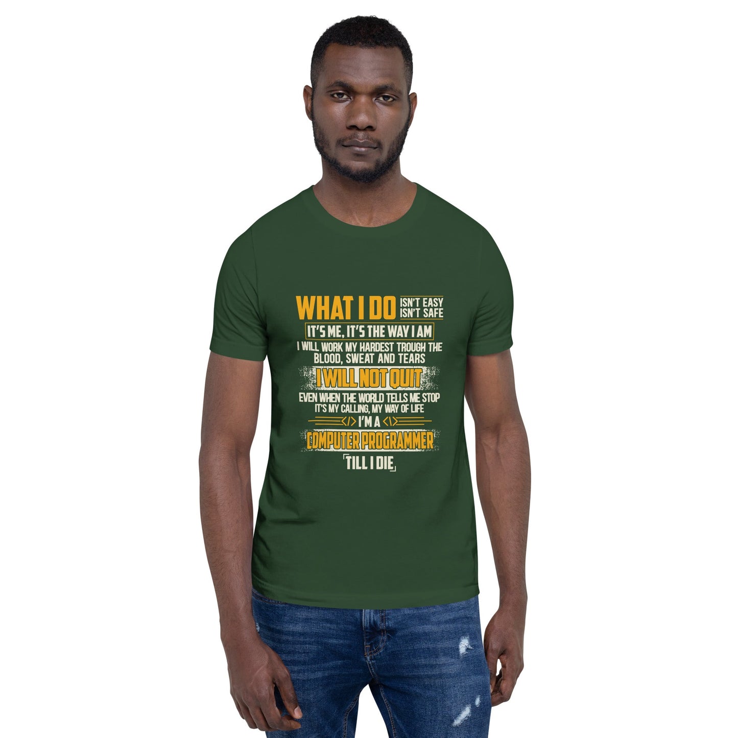 What I do - Unisex t-shirt by DarkByteGear