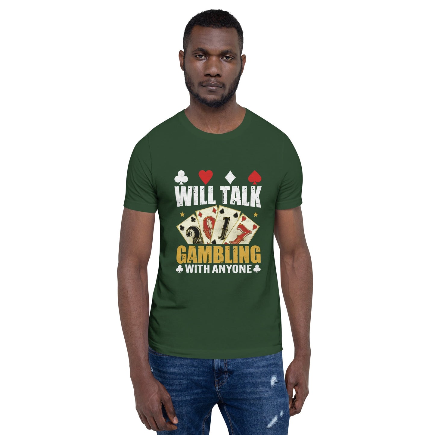 Will Talk about Gambling with everyone - Unisex t-shirt by DarkByteGear