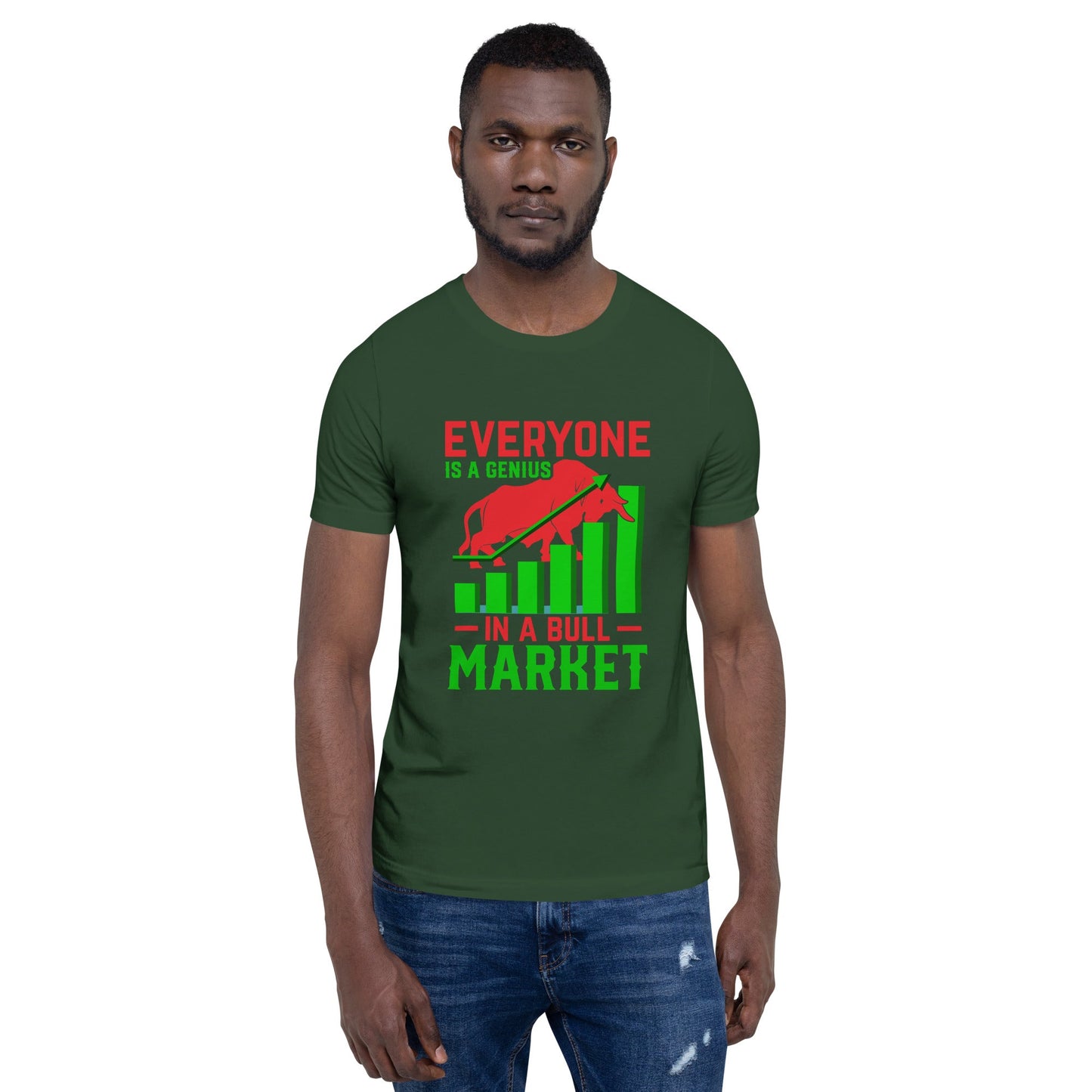 Everyone is a Genius in a Bull Market V1 - T-Shirt by DarkByteGear
