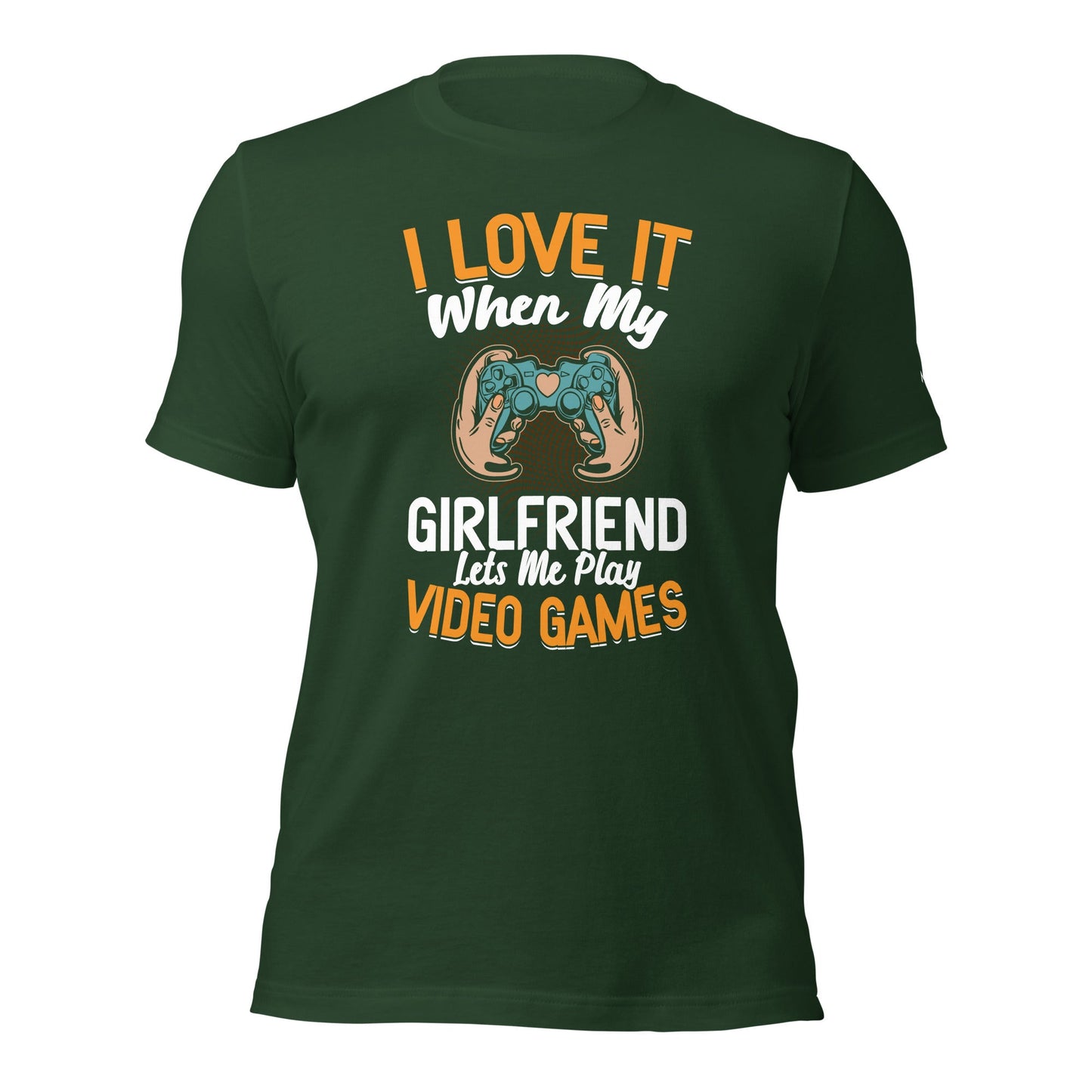 I love it when My Girlfriend Let me Play Videogames - Unisex t-shirt by DarkByteGear
