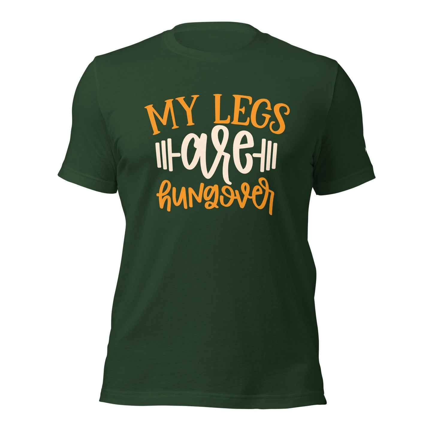 My Legs are Hungover - Unisex t-shirt by DarkByteGear