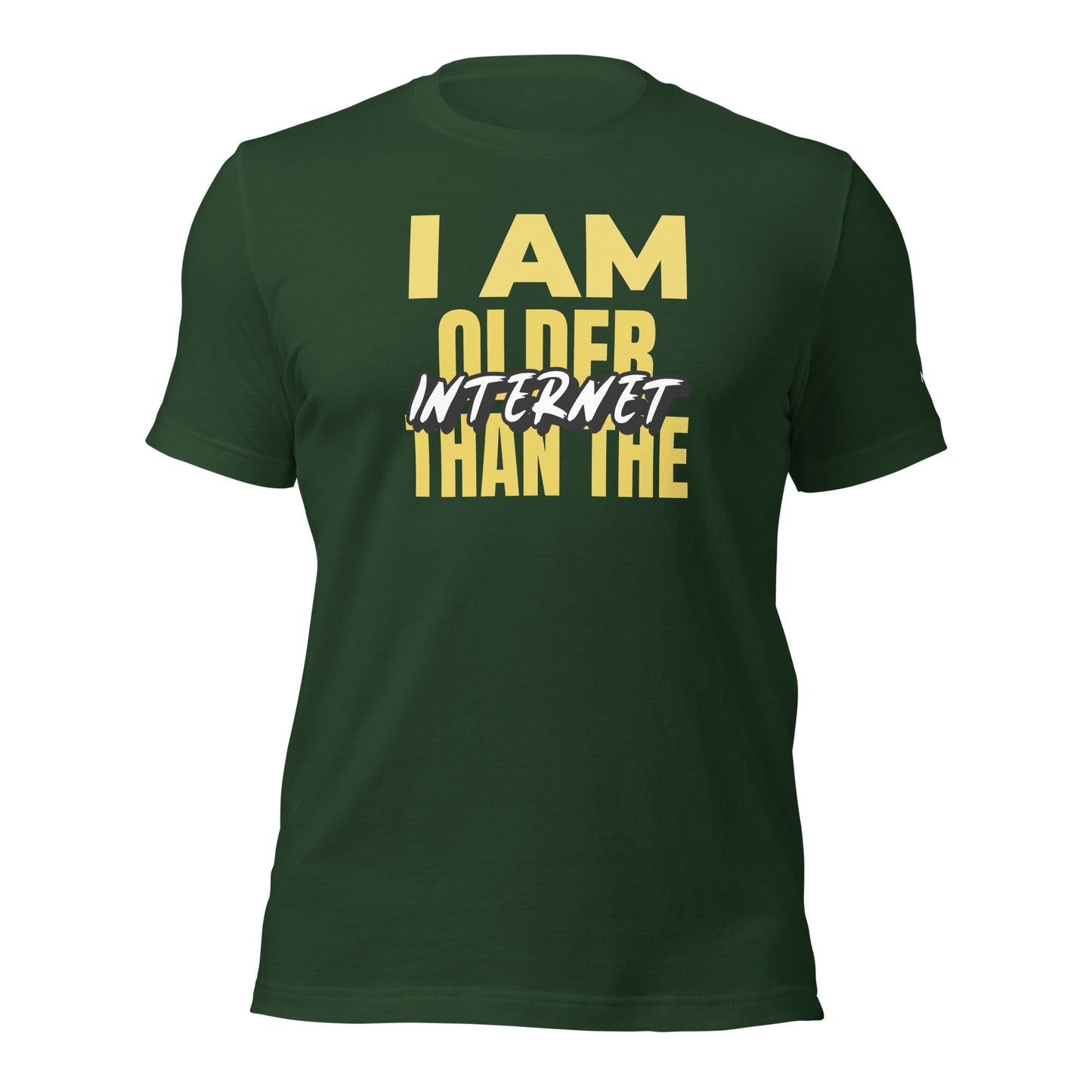 I am older than the Internet - Unisex t-shirt by DarkByteGear