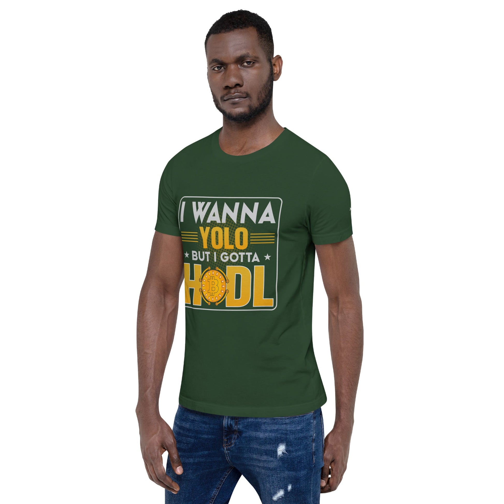 I wanna YOLO but I gotta HODL Unisex t-shirt by DarkByteGear