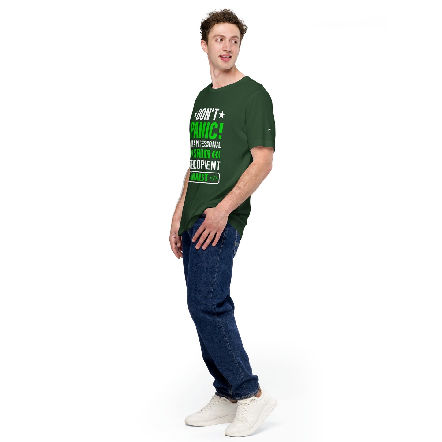Don't Panic! I am a Professional Senior Development Analyst - Unisex t-shirt by DarkByteGear