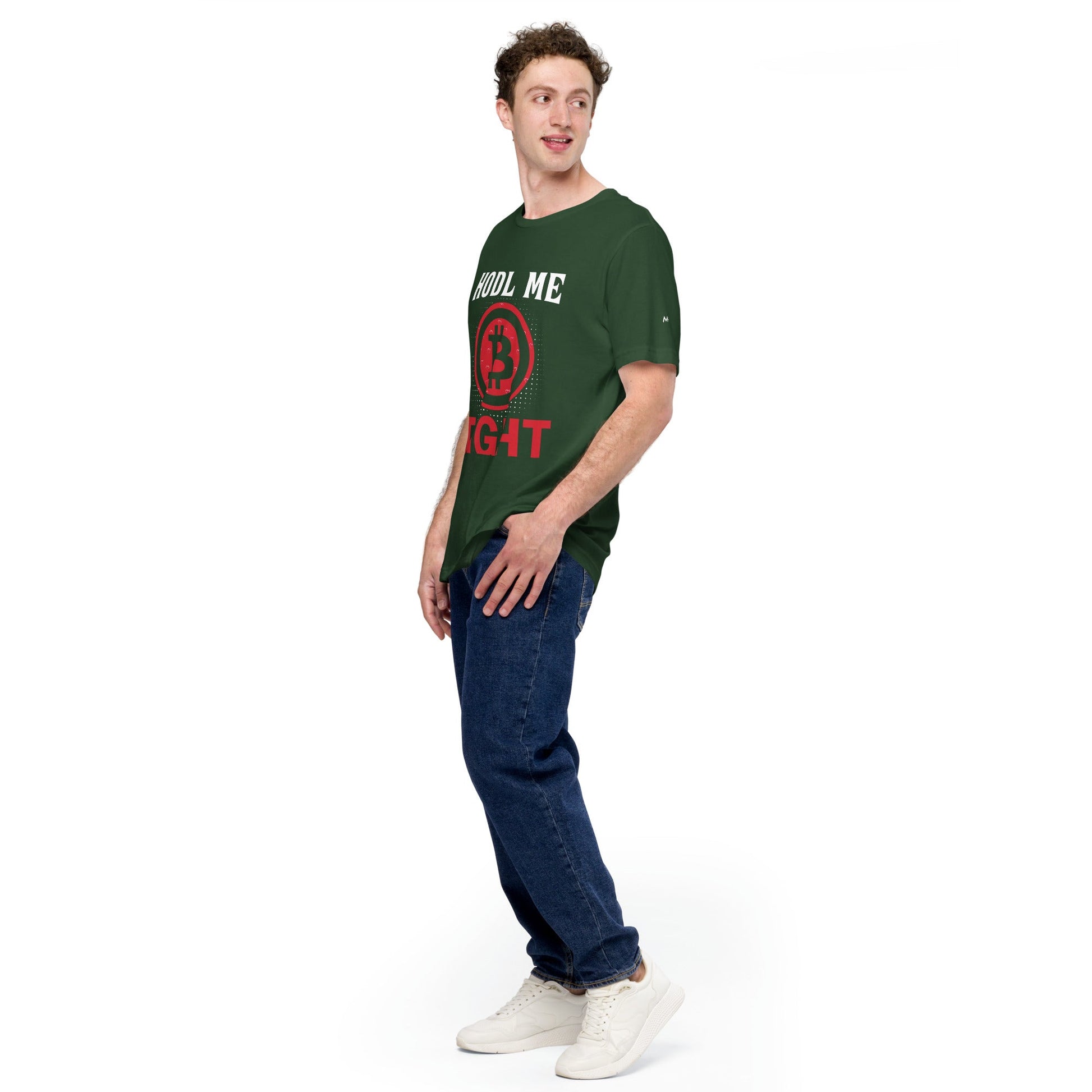 Bitcoin: HODL Me Tight - Unisex t-shirt by DarkByteGear