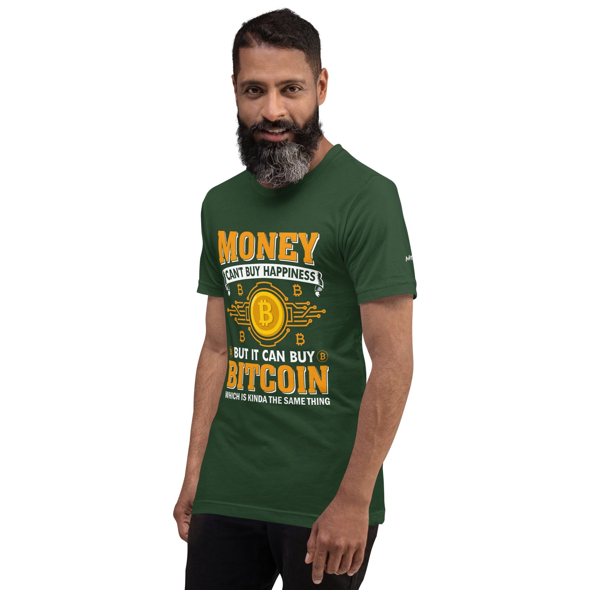 Money can't Buy you Happiness but it can Buy Bitcoin - Unisex t-shirt by DarkByteGear
