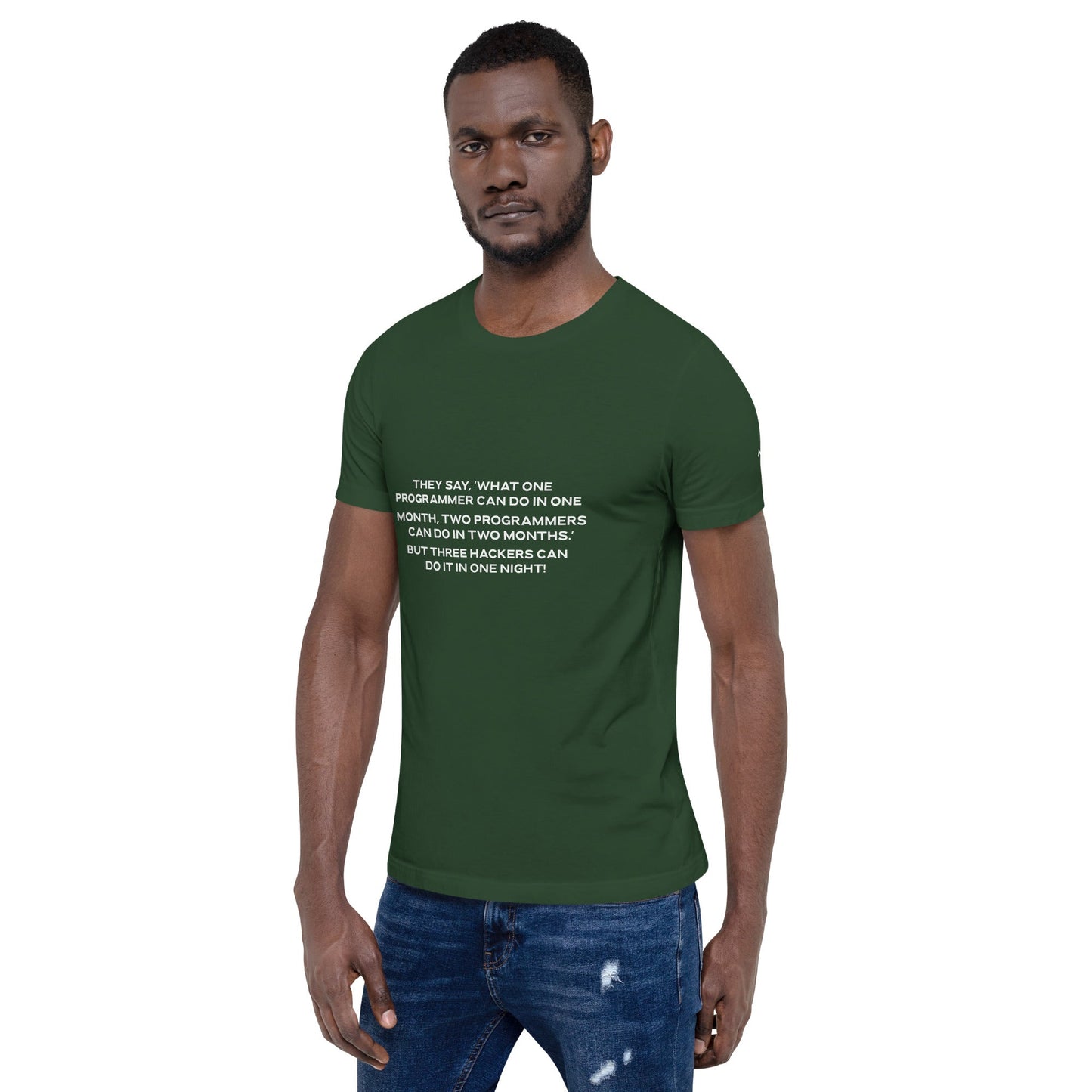 They say, what one programmer can do in one month V2 - Unisex t-shirt by DarkByteGear