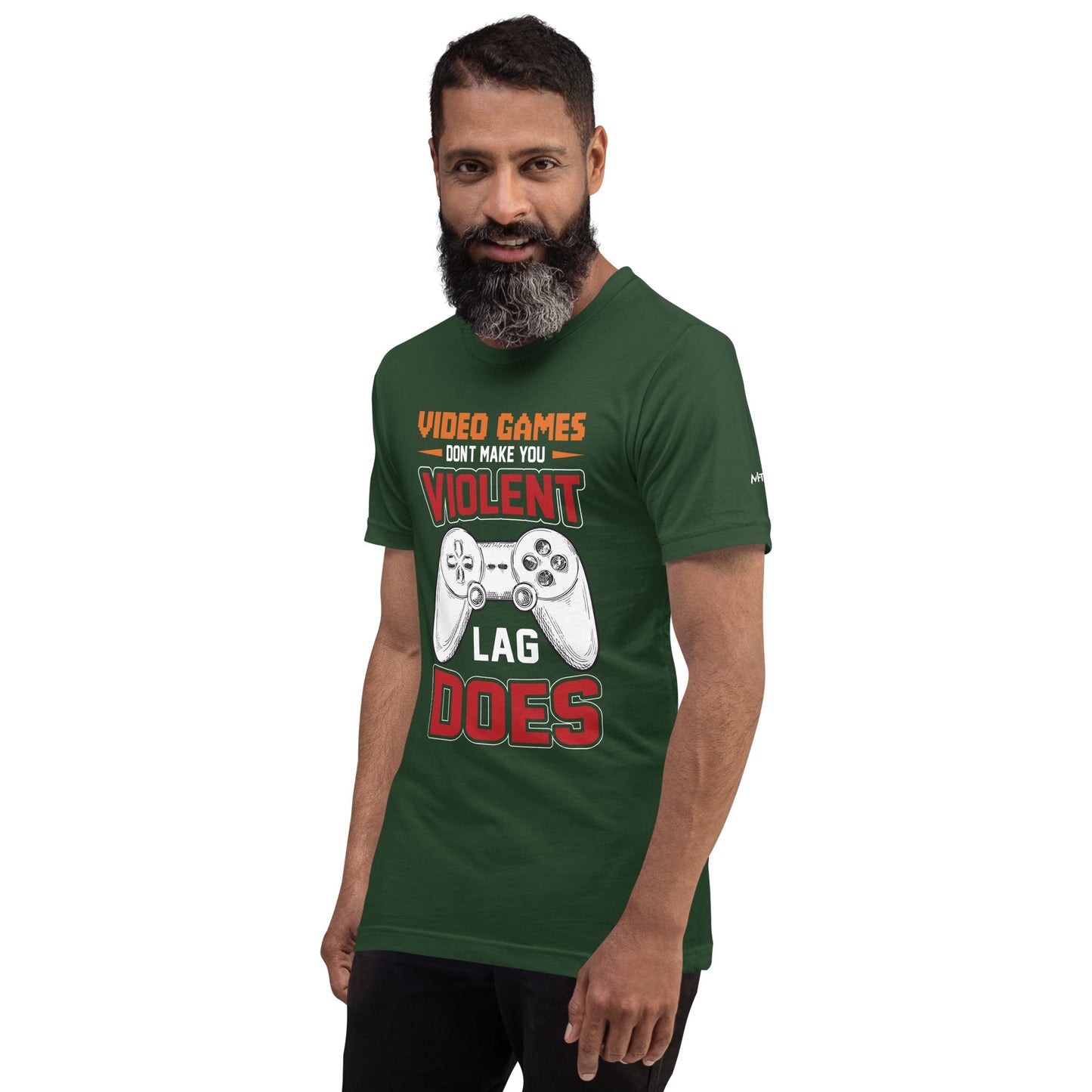Video Games don't Make you Violent, but Lag does - Unisex t-shirt by DarkByteGear