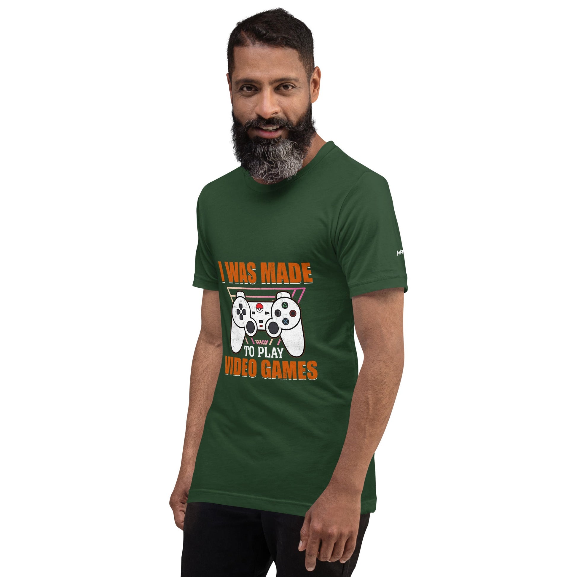 I was Made to Play Video Games - Unisex t-shirt by DarkByteGear