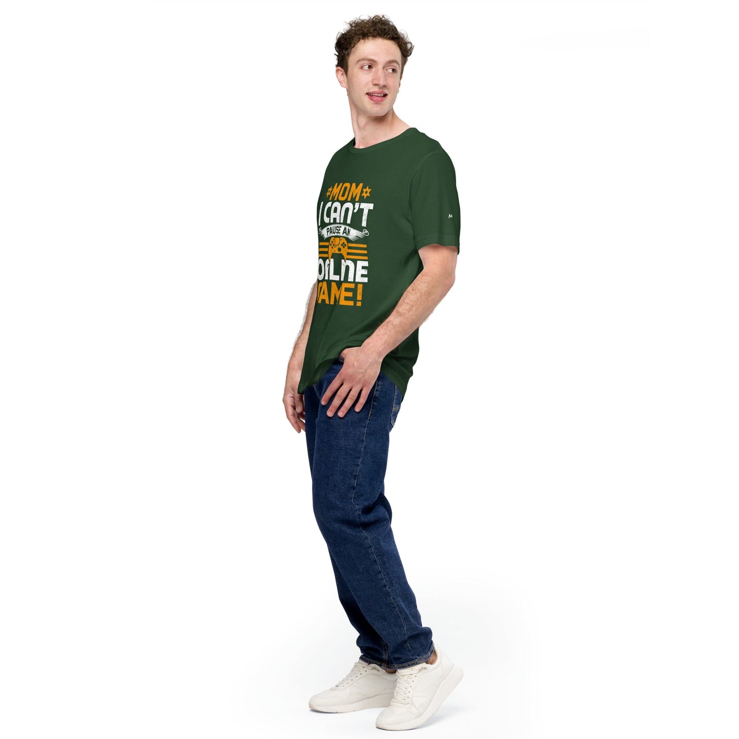 *MOM*! I can't Pause an Online Game - Unisex t-shirt by DarkByteGear
