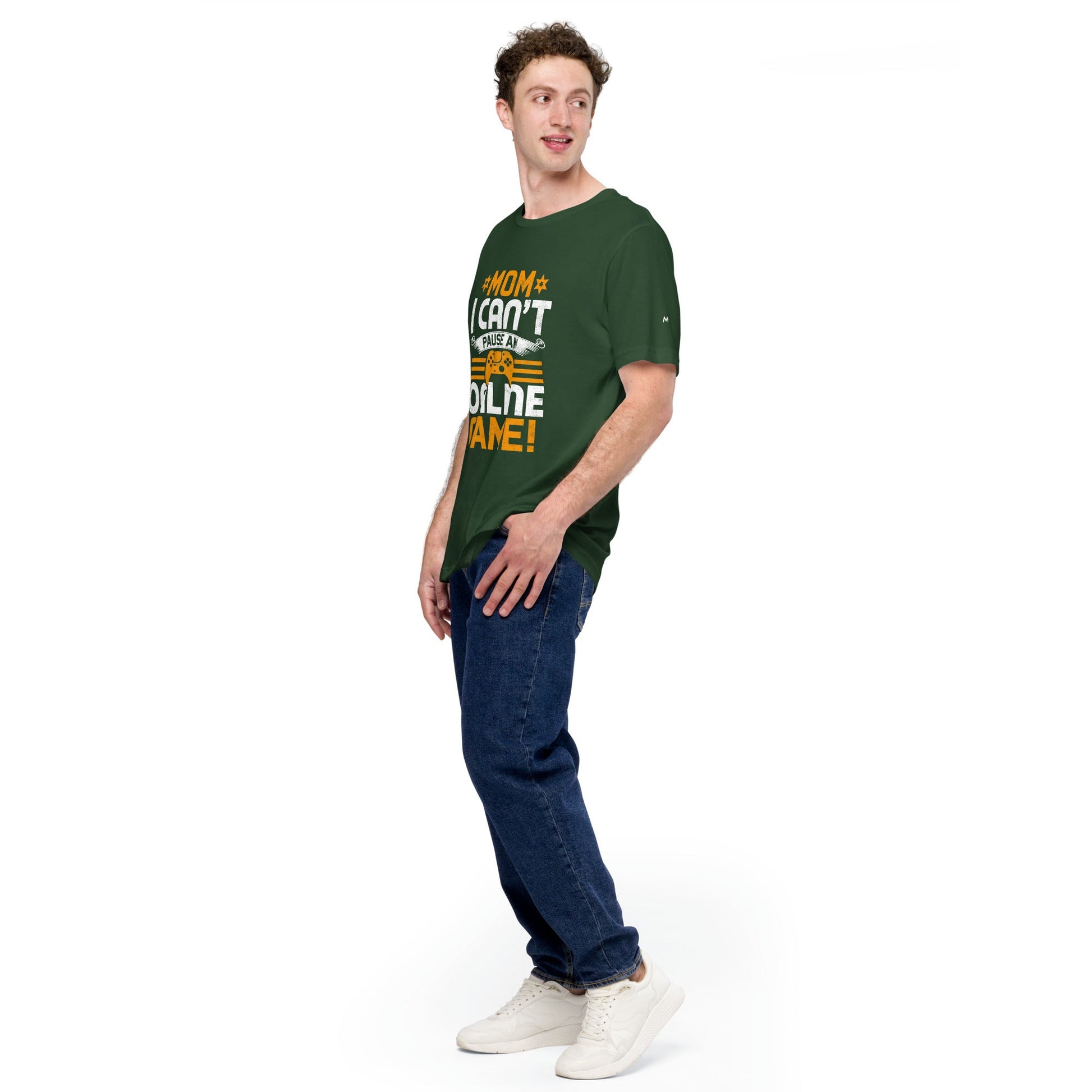 *MOM*! I can't Pause an Online Game - Unisex t-shirt by DarkByteGear