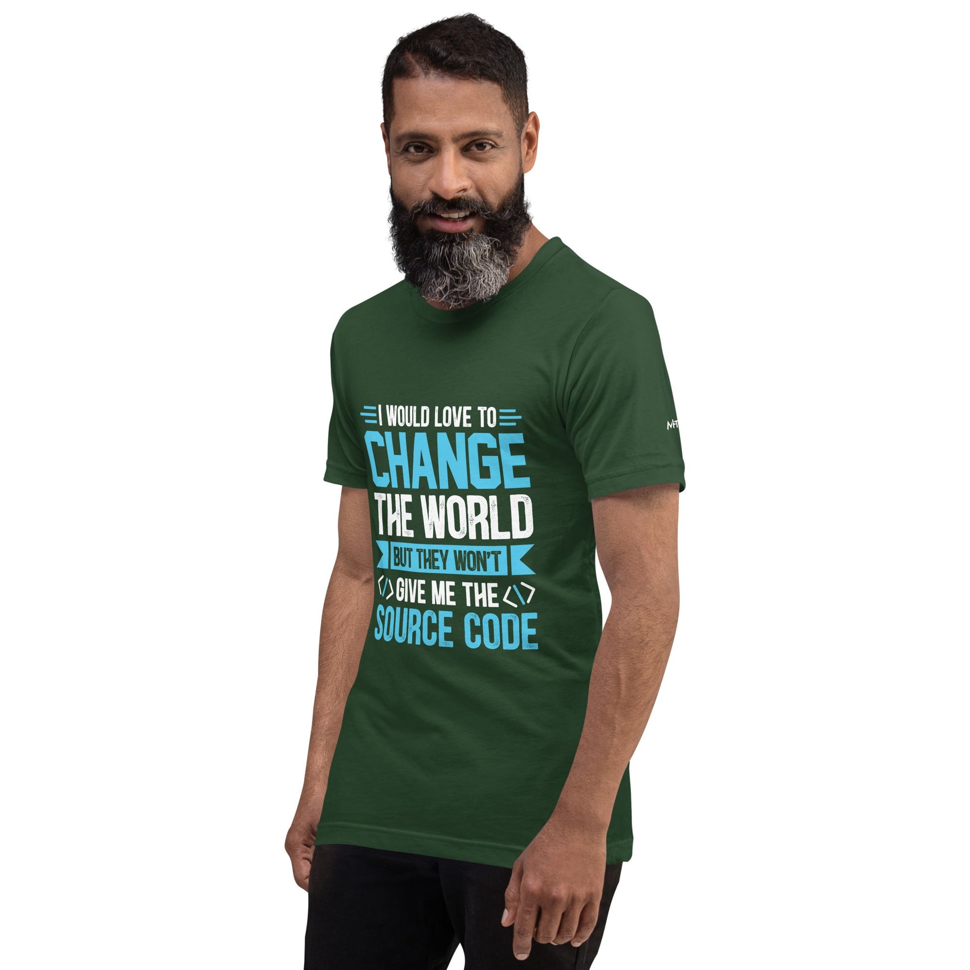 I would Love to Change the world, but they won't Give me the Source Code V1 - Unisex t-shirt by DarkByteGear
