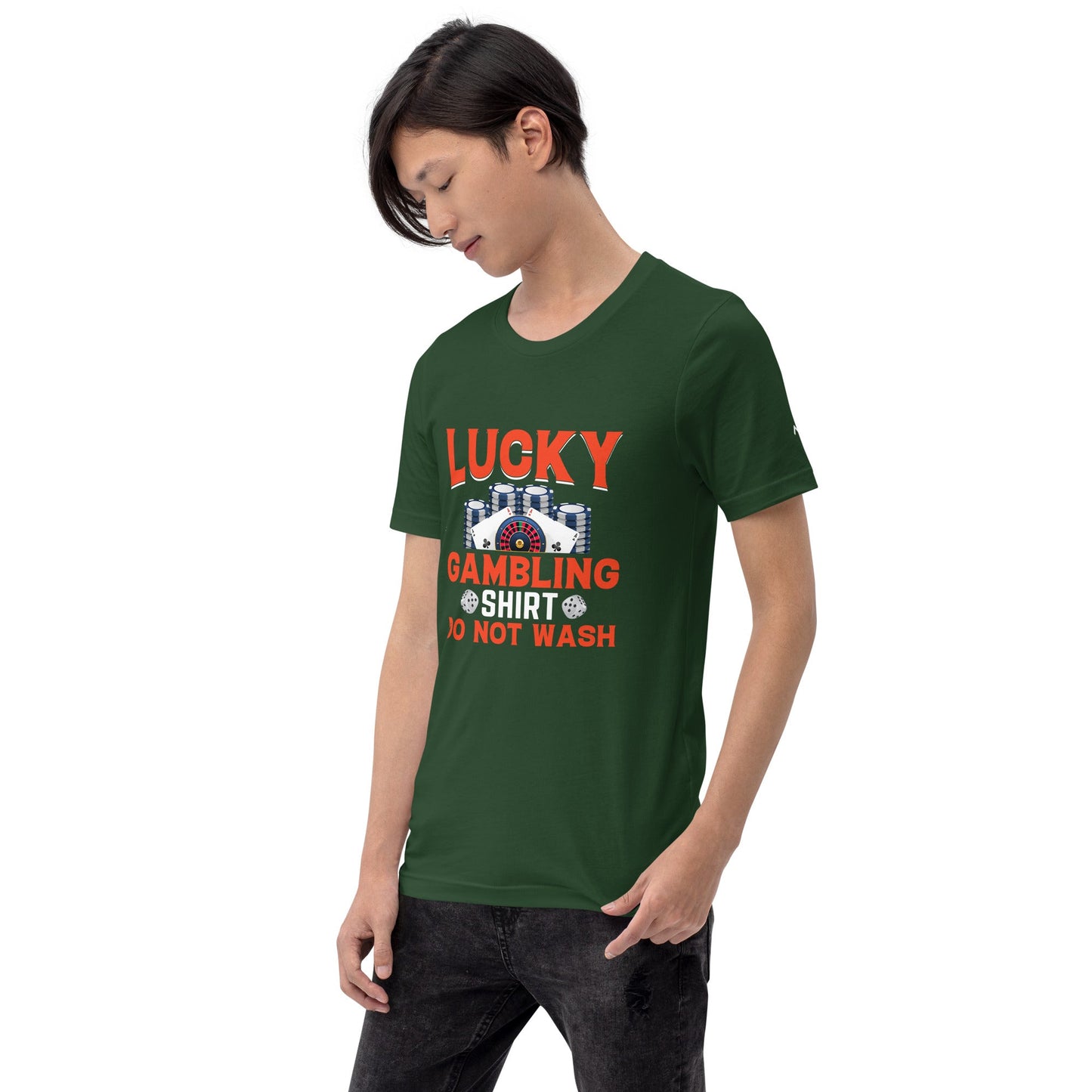 Lucky Gambling Shirt: Do Not Wash - Unisex t-shirt by DarkByteGear