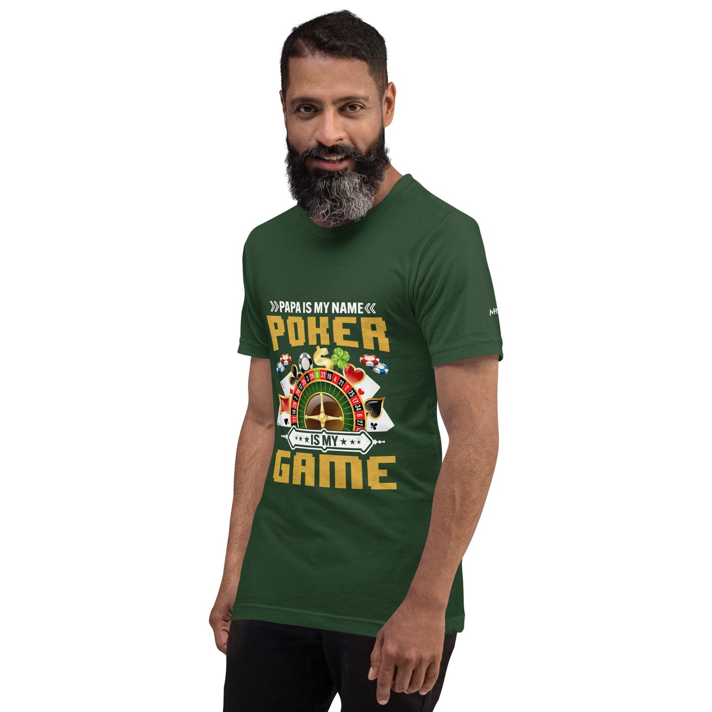 Papa Is my Name; Poker Is my Game - Unisex t-shirt by DarkByteGear