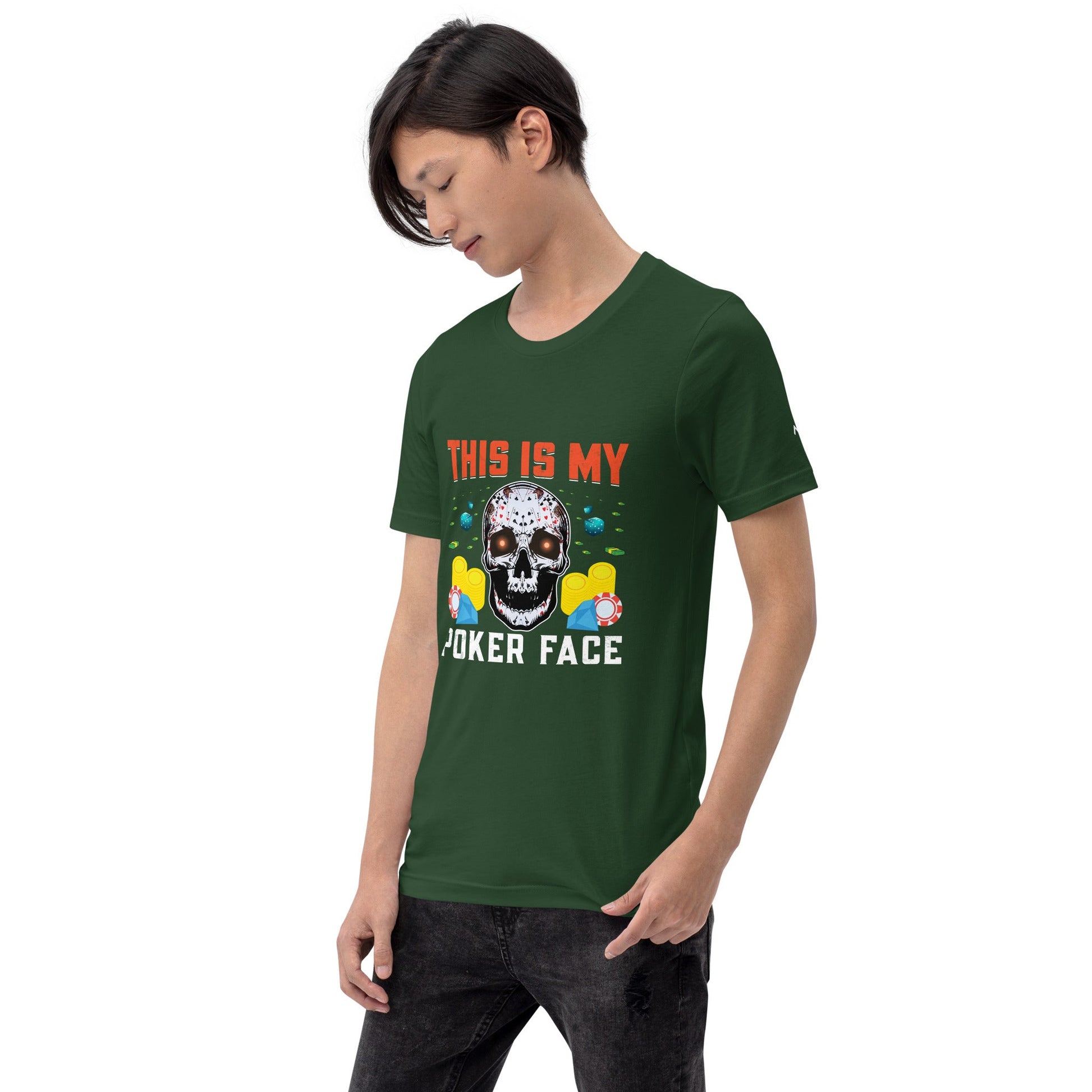 This is My Poker Face - Unisex t-shirt by DarkByteGear