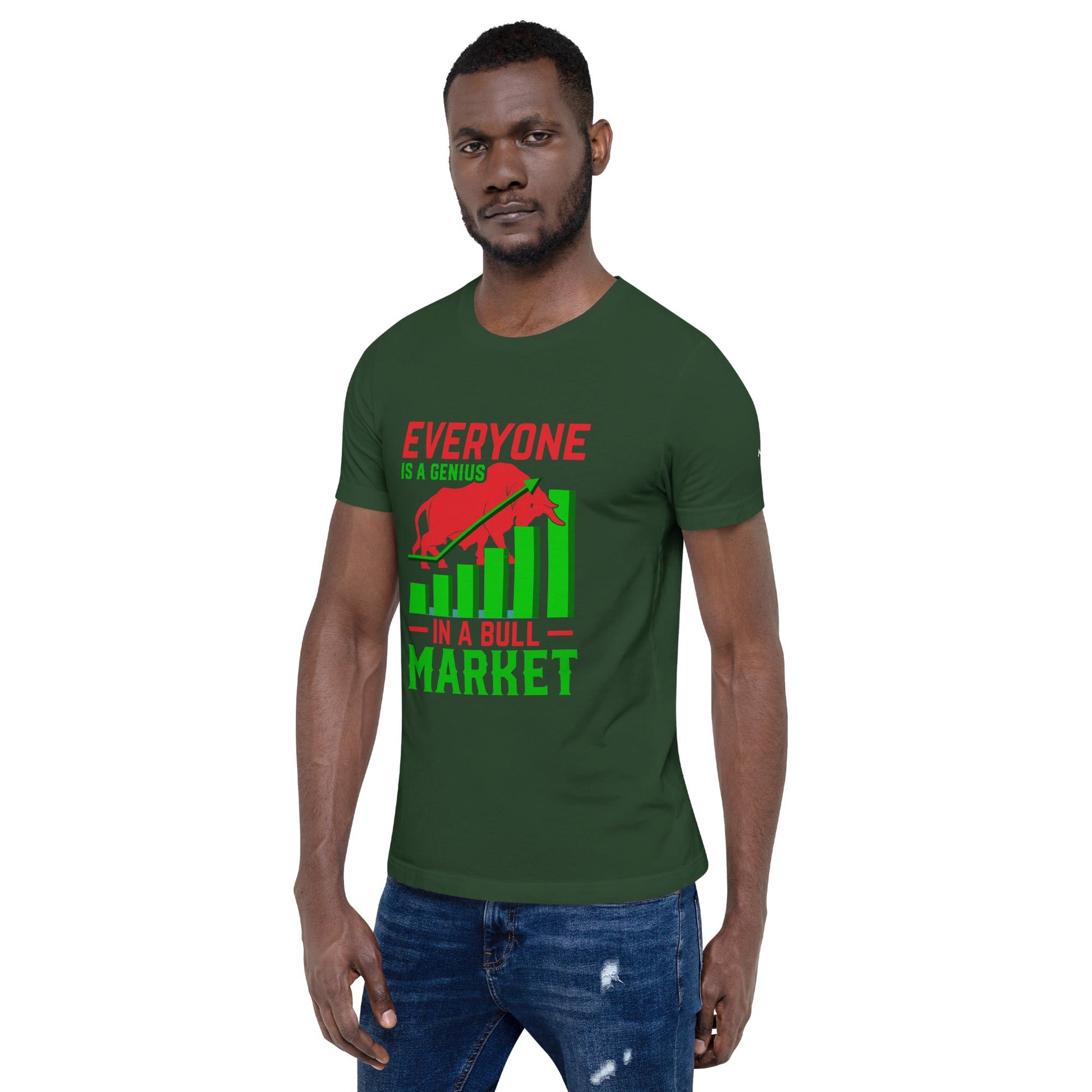 Everyone is a Genius in a Bull Market V1 - T-Shirt by DarkByteGear