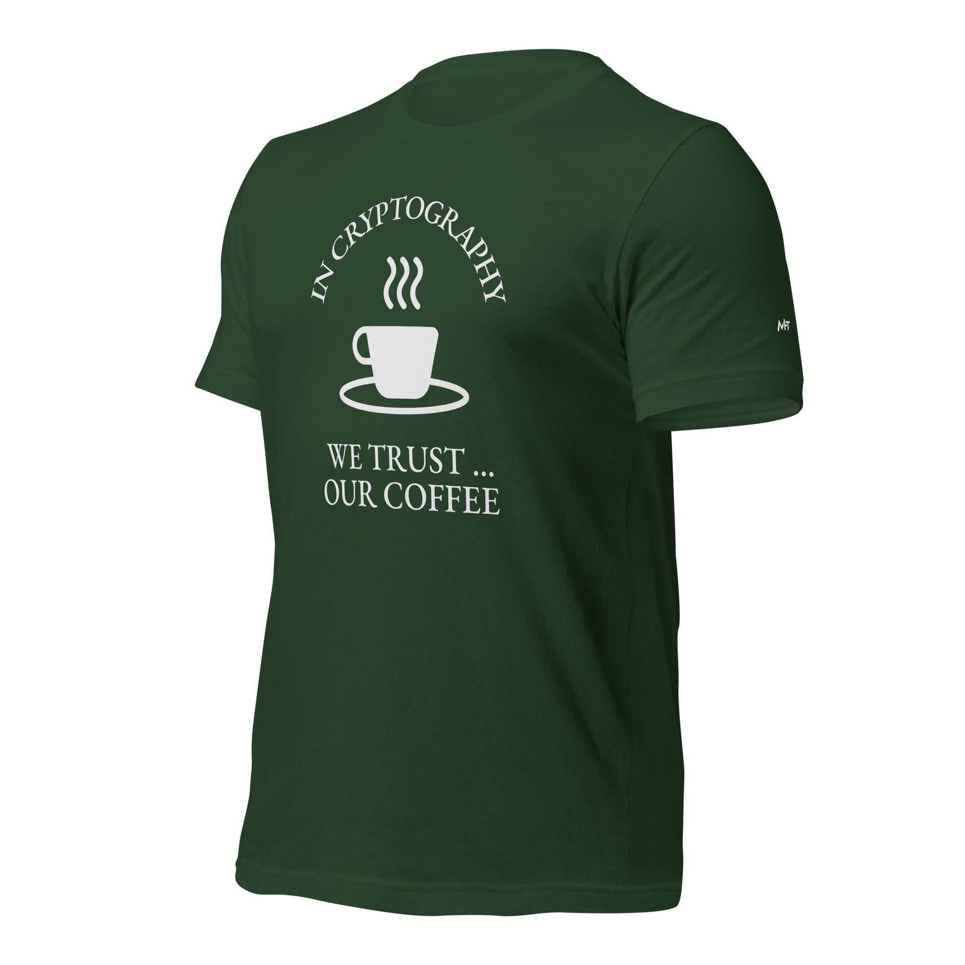 In cryptography, we trust... our coffee (White Text) - Unisex t-shirt by DarkByteGear