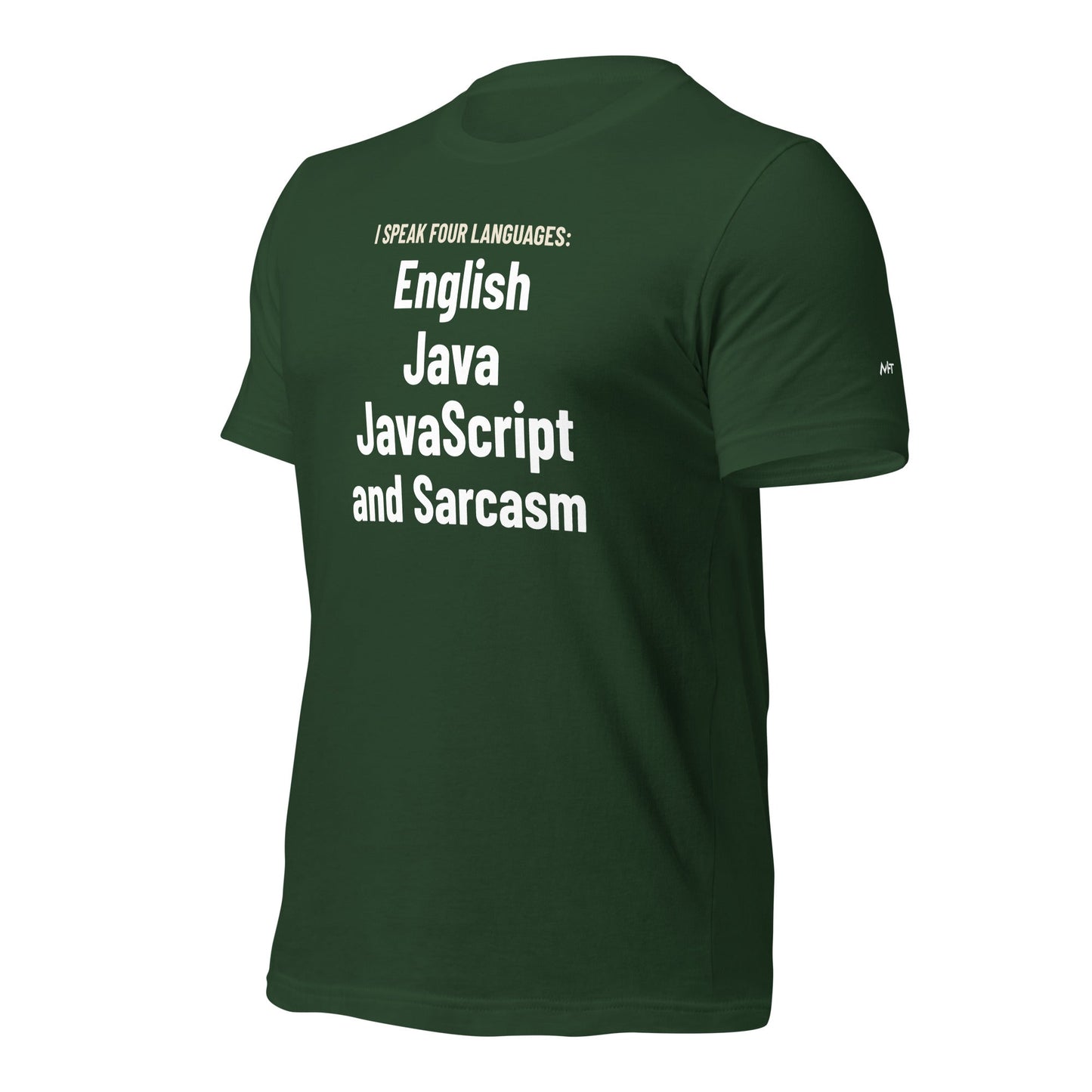 I speak four languages English, Java, JavaScript, and sarcasm - Unisex t-shirt by DarkByteGear