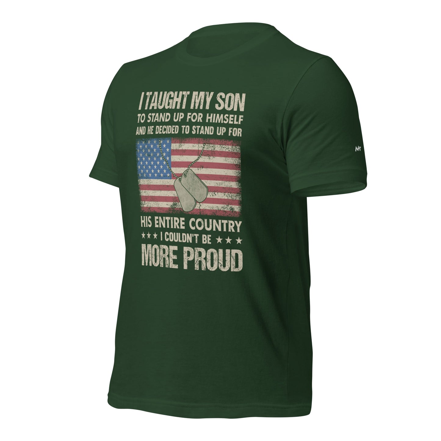 I Taught my son to Stand up for himself - Unisex t-shirt by DarkByteGear