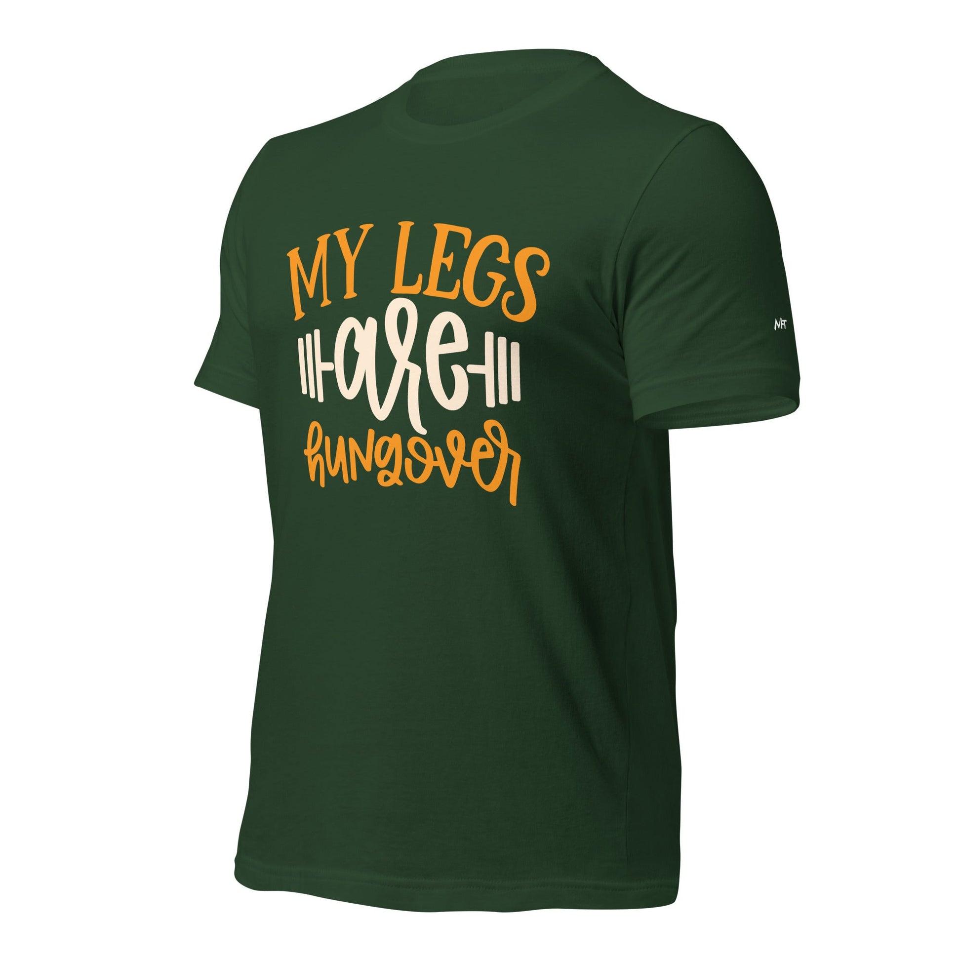 My Legs are Hungover - Unisex t-shirt by DarkByteGear